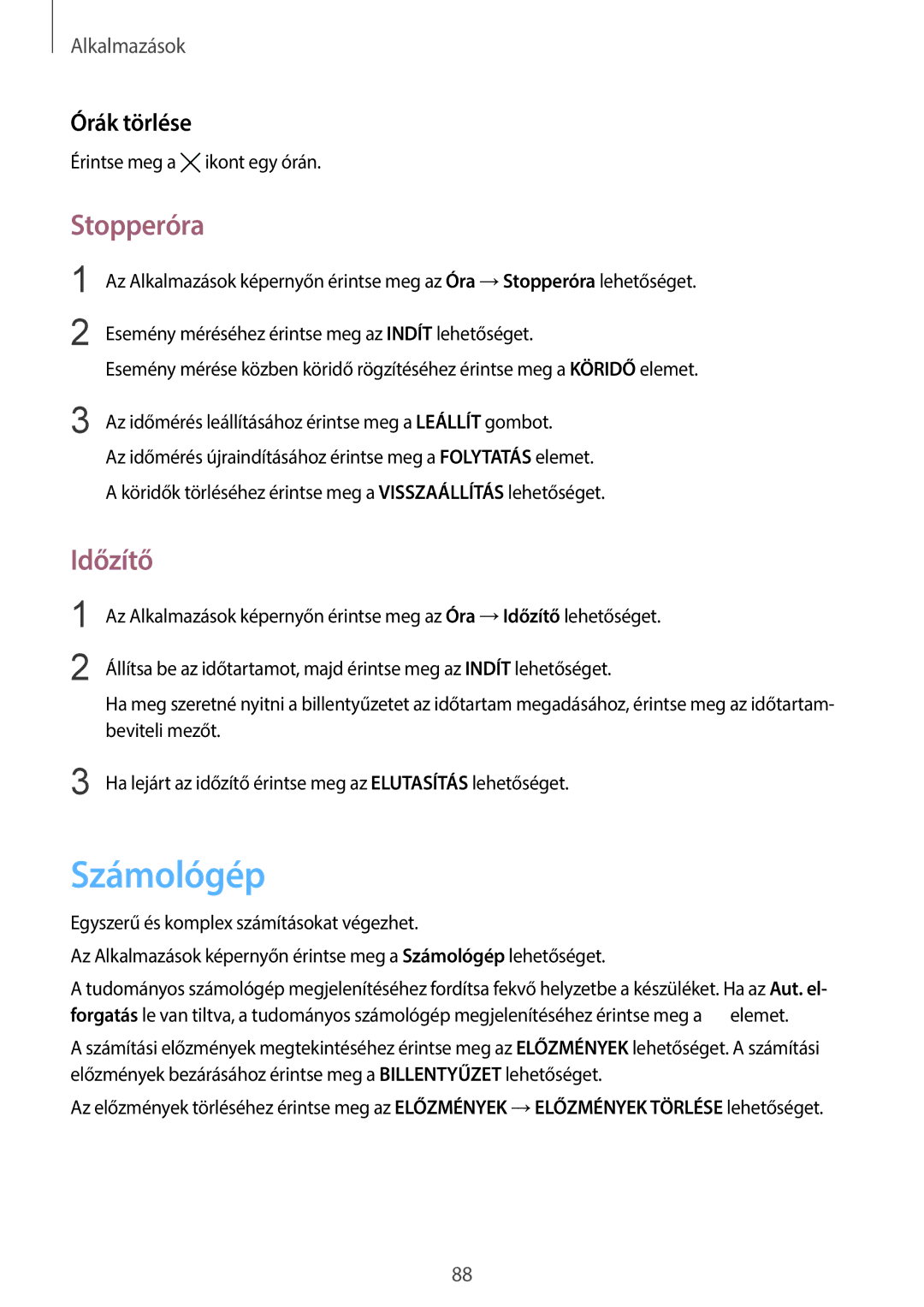 Samsung SM-G920FZKEXEH manual Számológép, Stopperóra, Időzítő, Órák törlése 