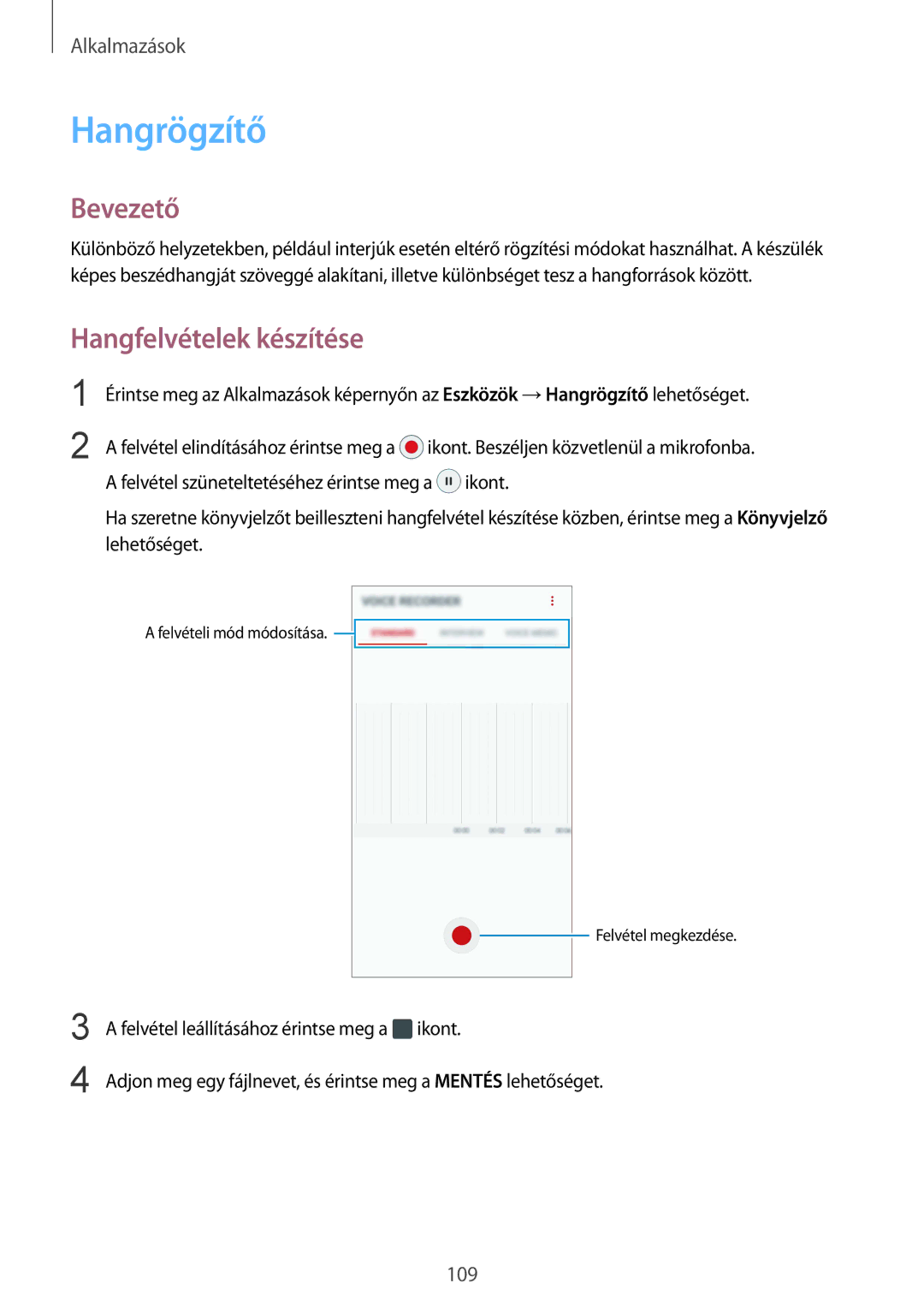 Samsung SM-G920FZKEXEH manual Hangrögzítő, Hangfelvételek készítése 