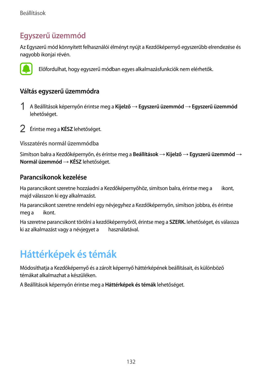 Samsung SM-G920FZKEXEH manual Háttérképek és témák, Egyszerű üzemmód, Váltás egyszerű üzemmódra, Parancsikonok kezelése 