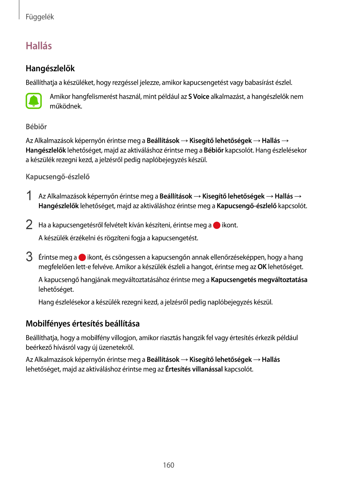 Samsung SM-G920FZKEXEH manual Hallás, Hangészlelők, Mobilfényes értesítés beállítása, Bébiőr, Kapucsengő-észlelő 