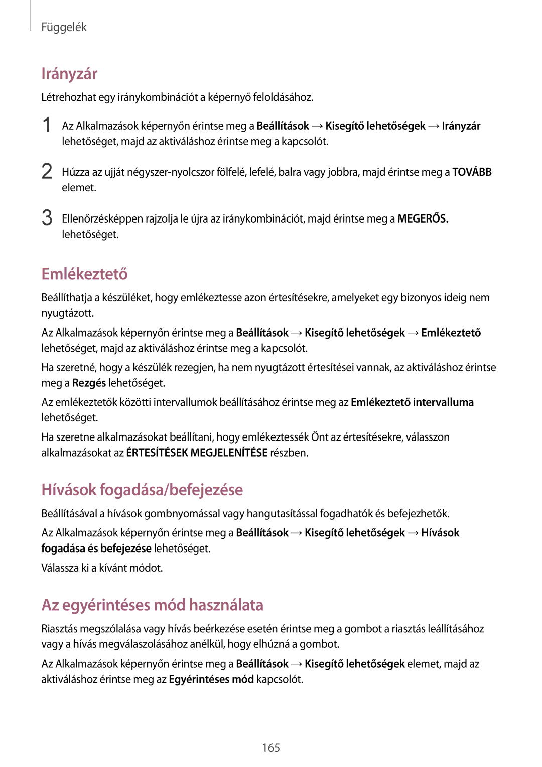 Samsung SM-G920FZKEXEH manual Irányzár, Emlékeztető, Hívások fogadása/befejezése, Az egyérintéses mód használata 