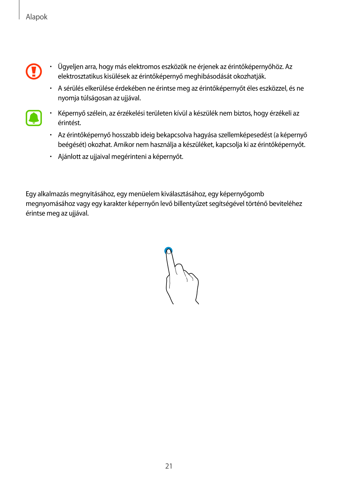 Samsung SM-G920FZKEXEH manual Az érintőképernyő vezérlése, Érintés 