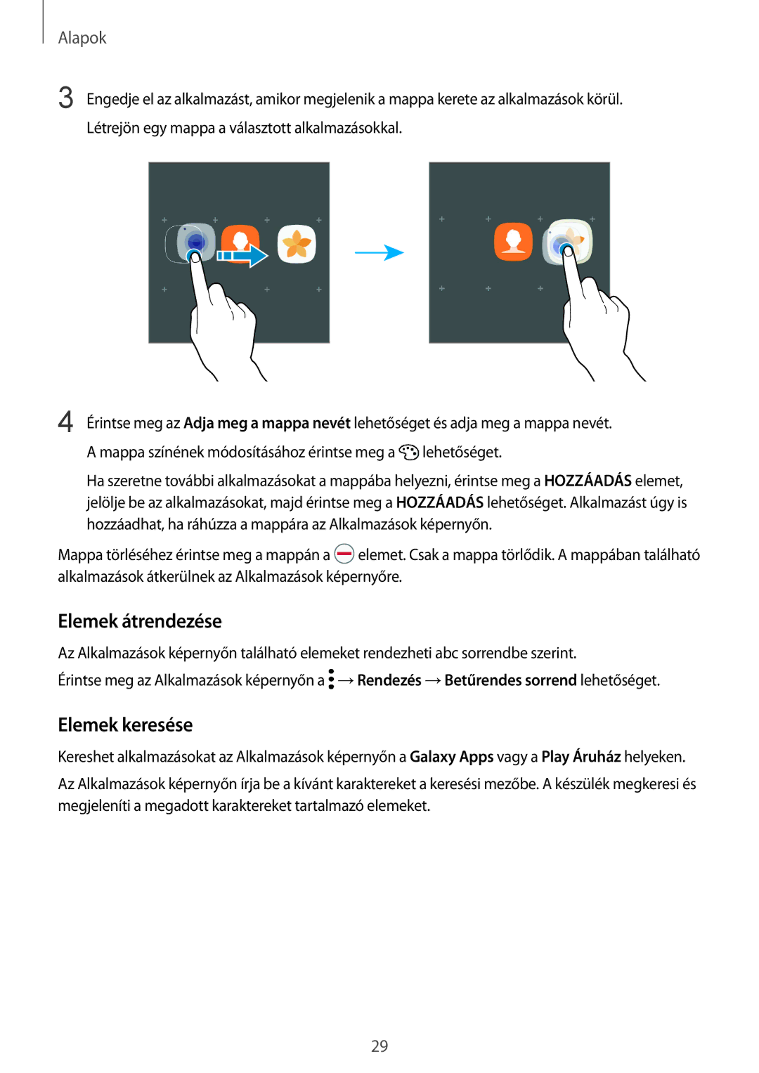 Samsung SM-G920FZKEXEH manual Elemek átrendezése, Elemek keresése 