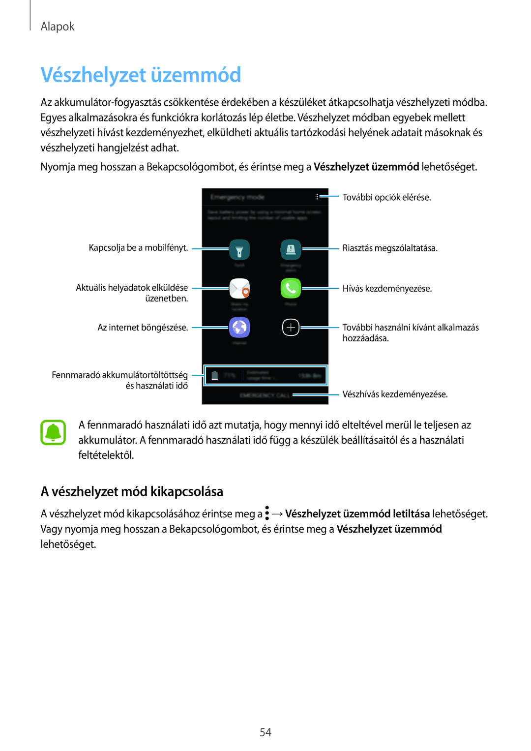 Samsung SM-G920FZKEXEH manual Vészhelyzet üzemmód, Vészhelyzet mód kikapcsolása 