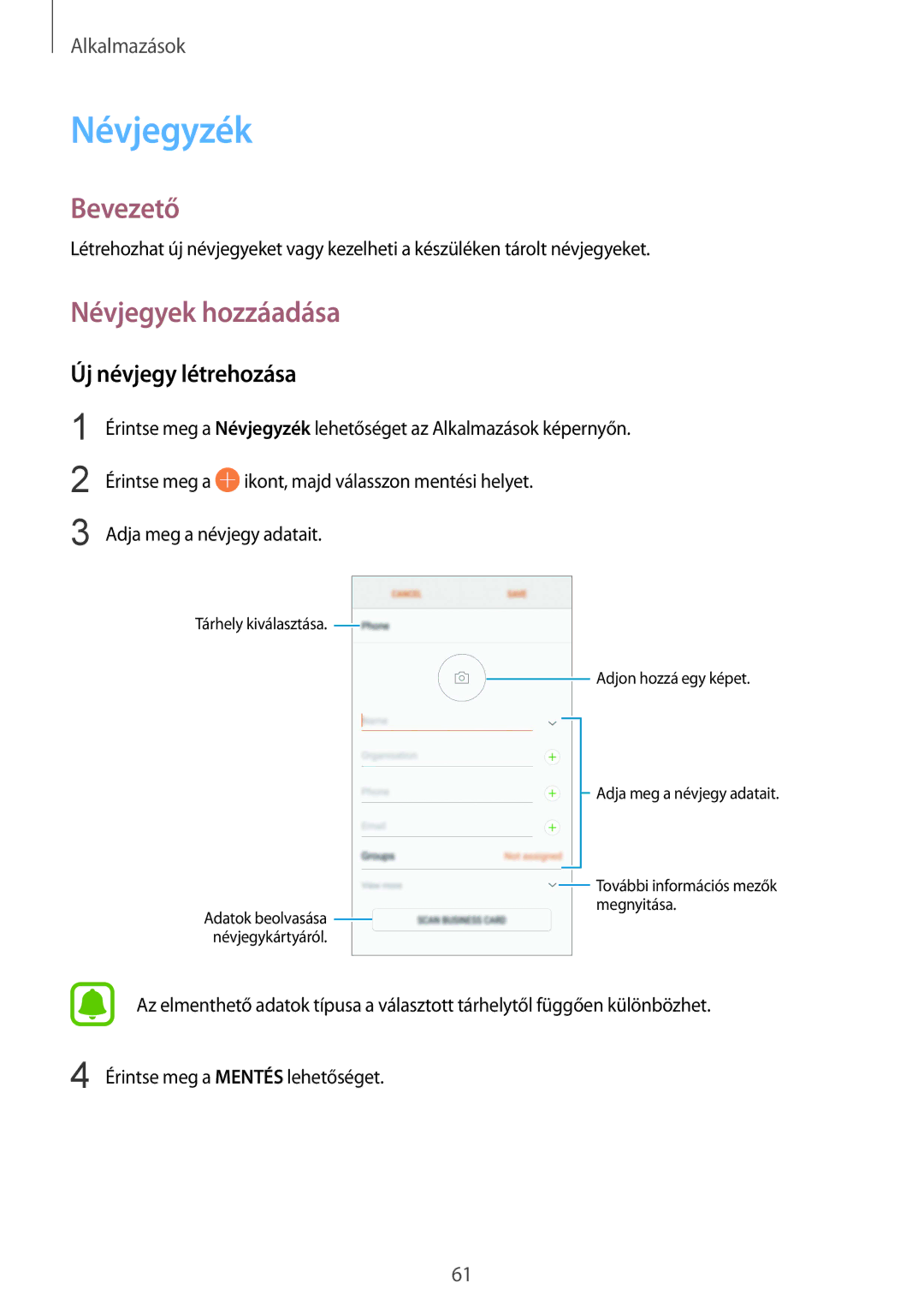 Samsung SM-G920FZKEXEH manual Névjegyzék, Névjegyek hozzáadása, Új névjegy létrehozása 