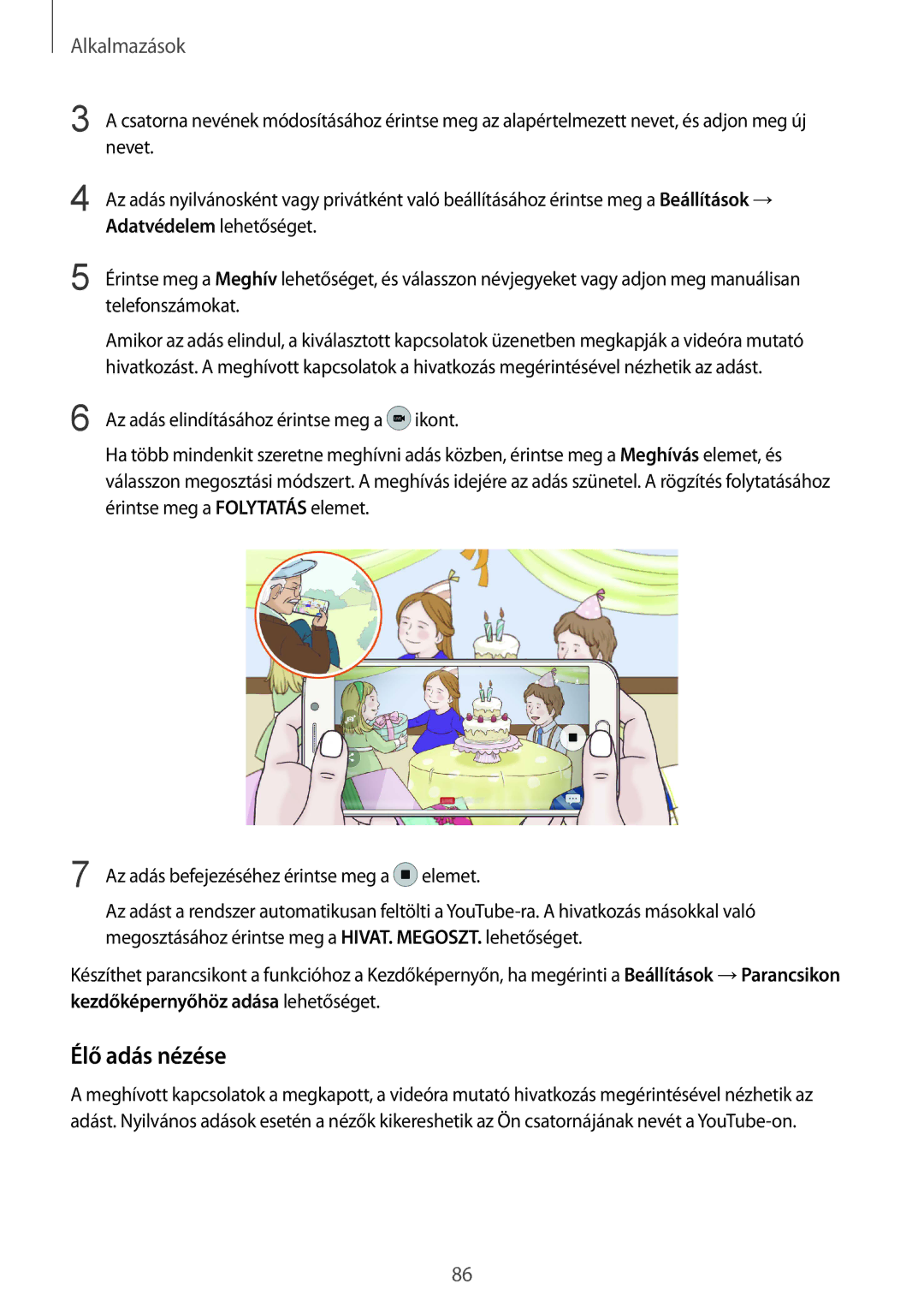 Samsung SM-G920FZKEXEH manual Élő adás nézése 