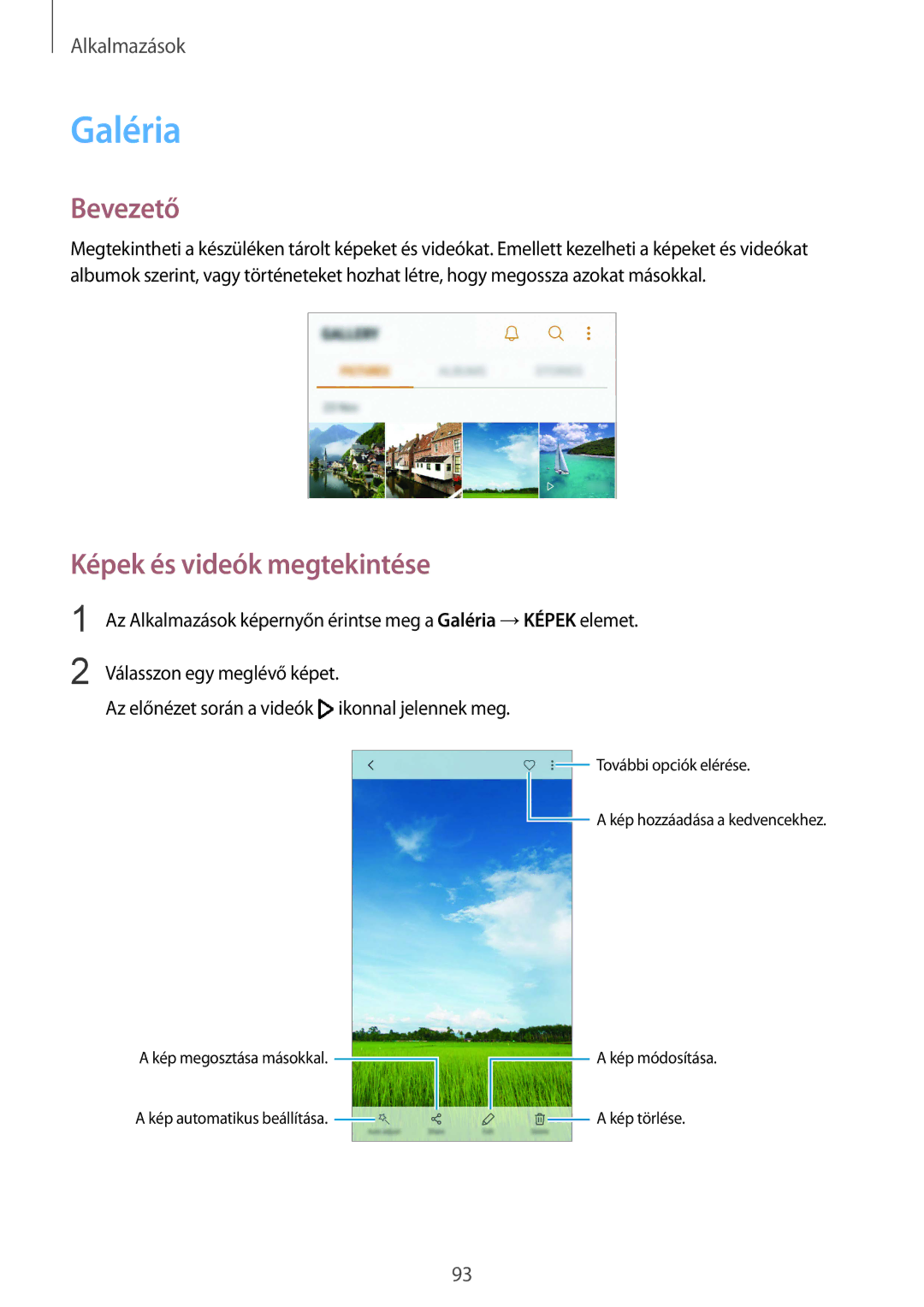 Samsung SM-G920FZKEXEH manual Galéria, Képek és videók megtekintése 