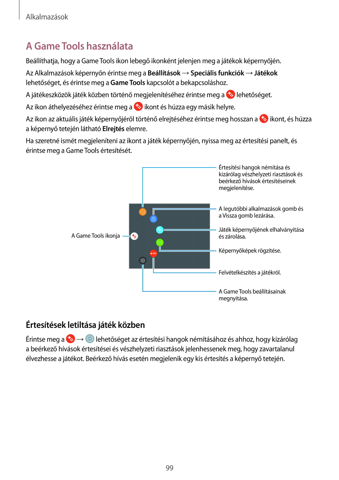 Samsung SM-G920FZKEXEH manual Game Tools használata, Értesítések letiltása játék közben 