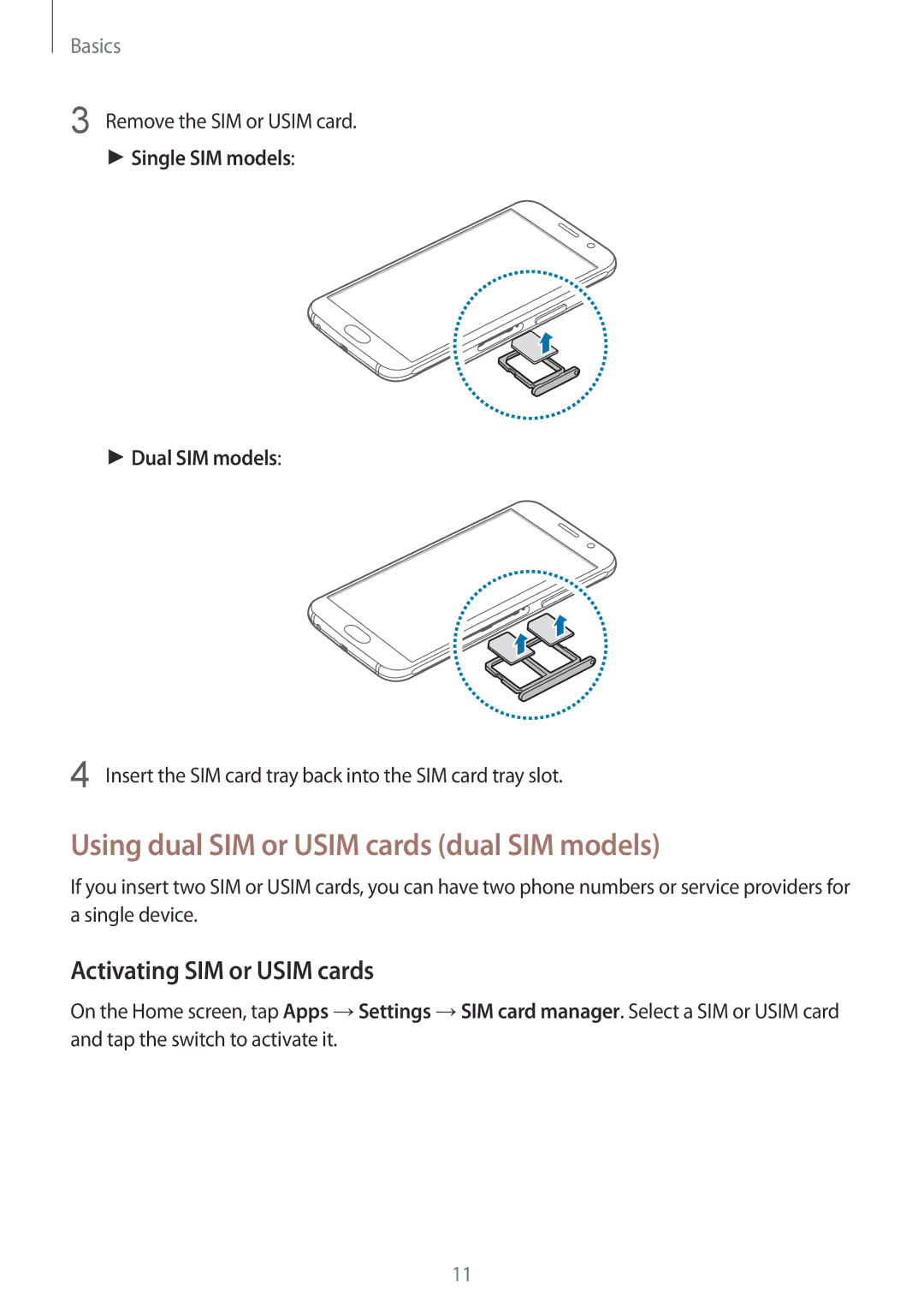 Samsung SM-G920FZDAXEF, SM-G920FZKFDBT manual Using dual SIM or Usim cards dual SIM models, Activating SIM or Usim cards 