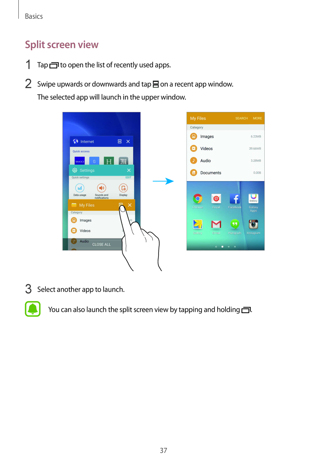 Samsung CG-G920FZDRVTC, SM-G920FZKFDBT, SM-G920FZKEDBT manual Split screen view, Tap to open the list of recently used apps 