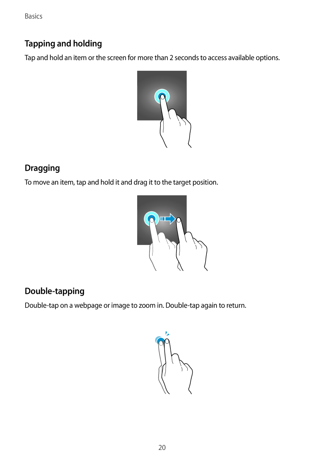 Samsung SM-G920IZKAKSA, SM-G920FZKFDBT, SM-G920FZKEDBT, SM-G920FZDEDBT manual Tapping and holding, Dragging, Double-tapping 