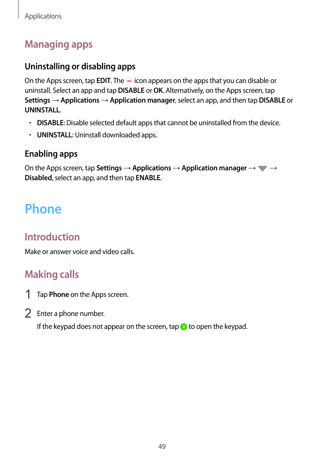 Samsung SM-G920FZWVSER, SM-G920FZKFDBT Phone, Managing apps, Making calls, Uninstalling or disabling apps, Enabling apps 