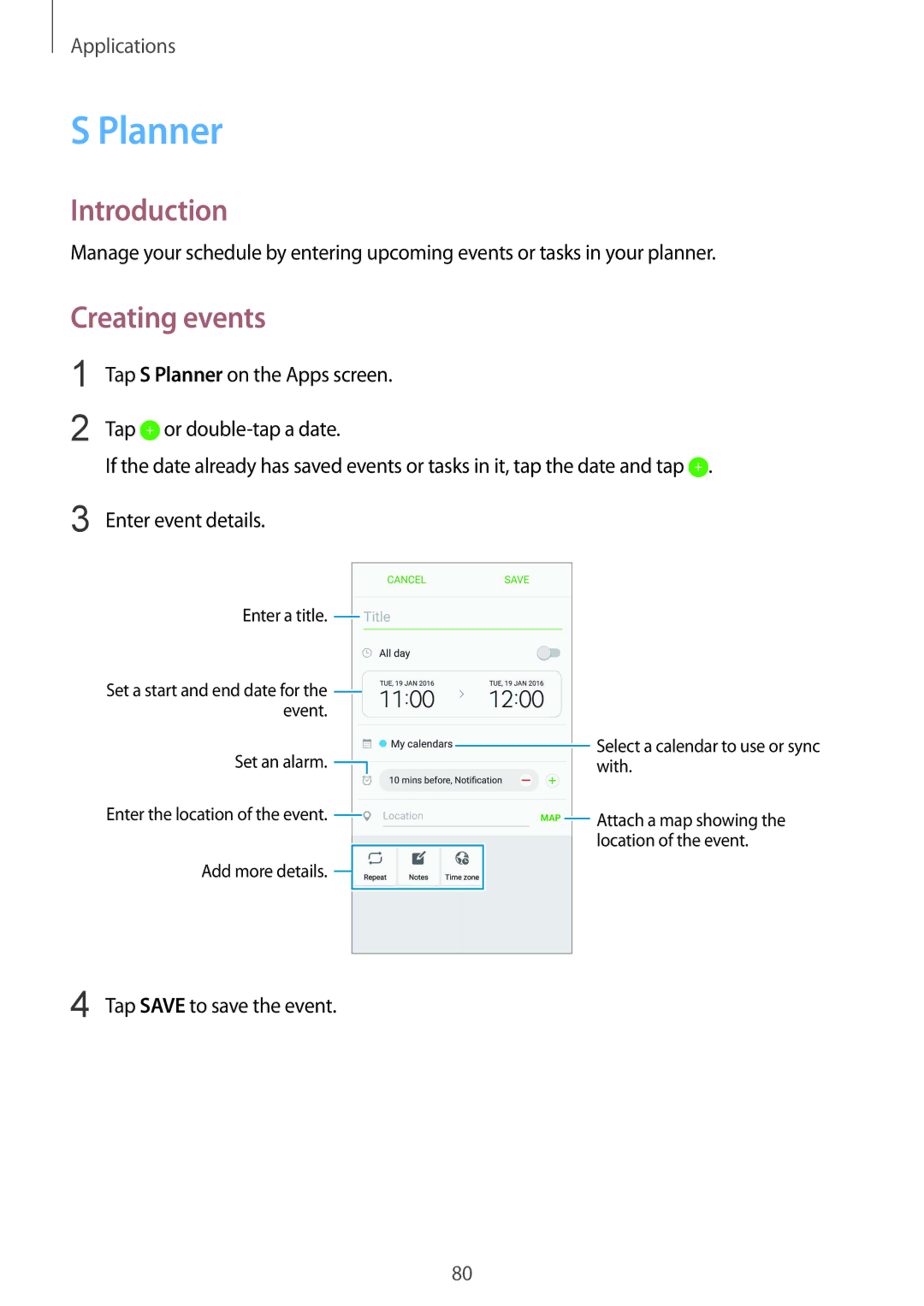 Samsung SM-G920FZWASEE, SM-G920FZKFDBT, SM-G920FZKEDBT, SM-G920FZDEDBT, SM-G920FZBEDBT manual Planner, Creating events 