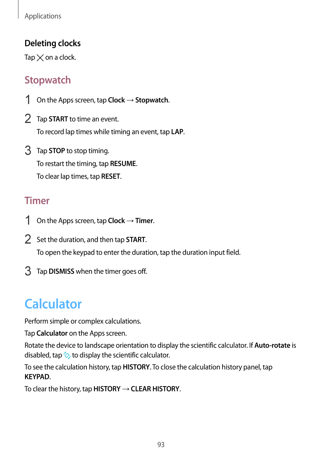 Samsung SM-G920FZWAEUR, SM-G920FZKFDBT, SM-G920FZKEDBT, SM-G920FZDEDBT manual Calculator, Stopwatch, Timer, Deleting clocks 