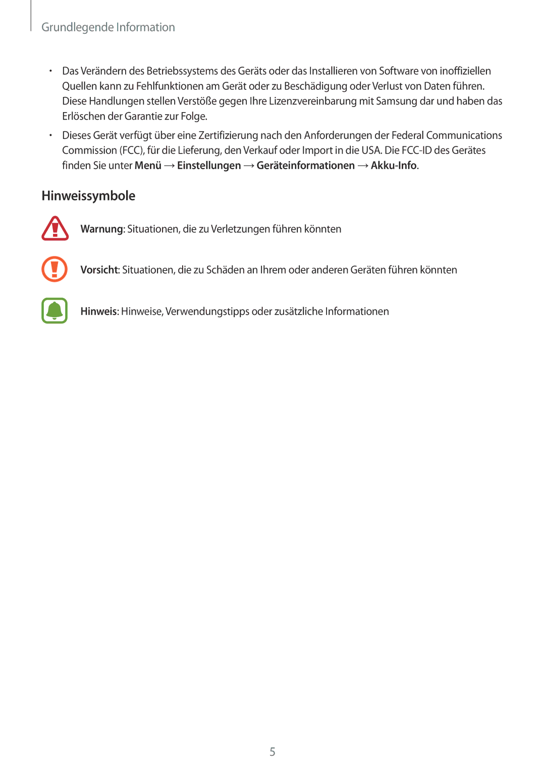 Samsung SM-G920FZWEDBT, SM-G920FZKFDBT, SM-G920FZKEDBT, SM-G920FZDEDBT manual Hinweissymbole, Grundlegende Information 