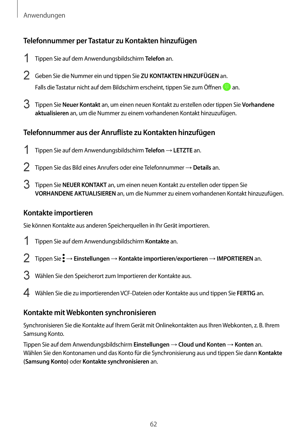 Samsung SM-G920FZWFDBT, SM-G920FZKFDBT manual Telefonnummer per Tastatur zu Kontakten hinzufügen, Kontakte importieren 