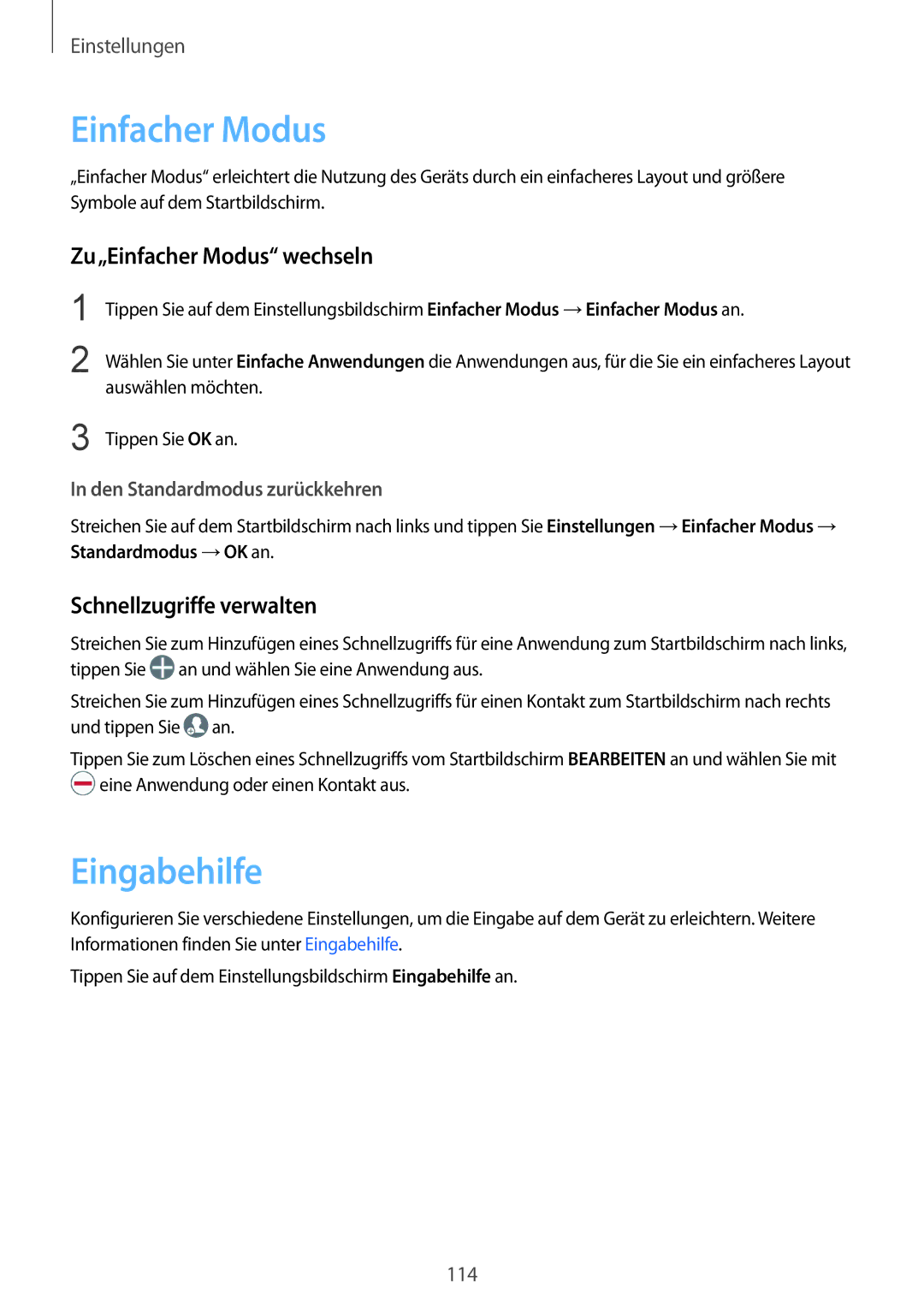 Samsung SM-G920FZDEDBT, SM-G920FZKFDBT manual Eingabehilfe, Zu„Einfacher Modus wechseln, Schnellzugriffe verwalten 