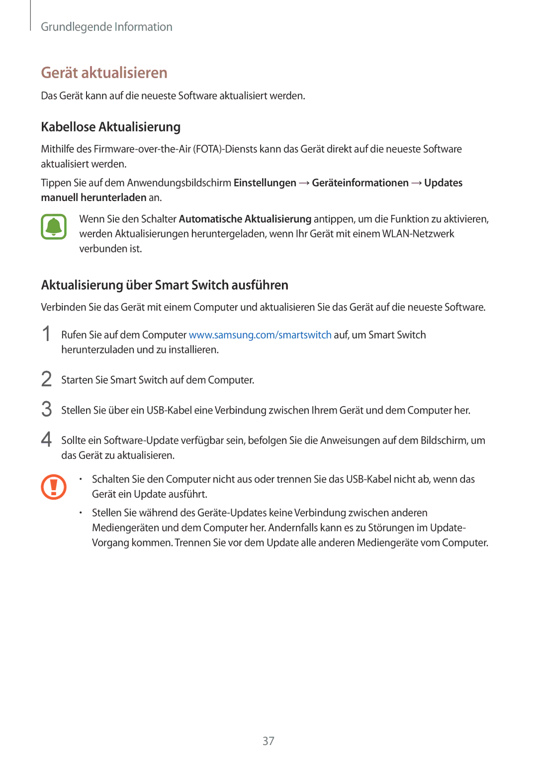 Samsung SM-G920FZWEDBT manual Gerät aktualisieren, Kabellose Aktualisierung, Aktualisierung über Smart Switch ausführen 