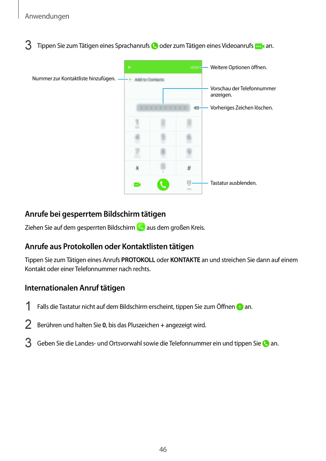 Samsung SM-G920FZWFDBT manual Anrufe bei gesperrtem Bildschirm tätigen, Anrufe aus Protokollen oder Kontaktlisten tätigen 