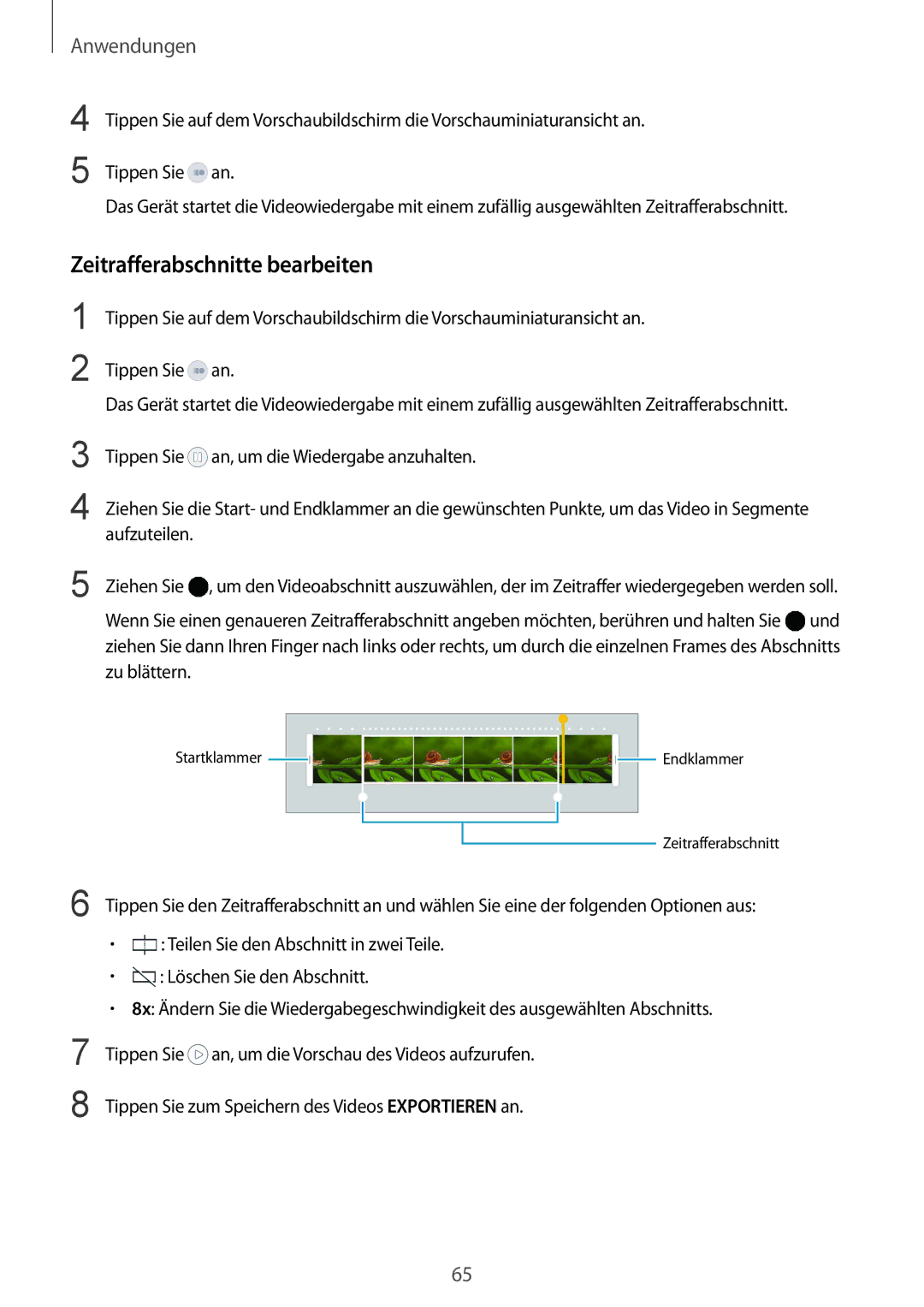 Samsung SM-G920FZKEDBT, SM-G920FZKFDBT, SM-G920FZDEDBT, SM-G920FZBEDBT, SM-G920FZBFDBT manual Zeitrafferabschnitte bearbeiten 