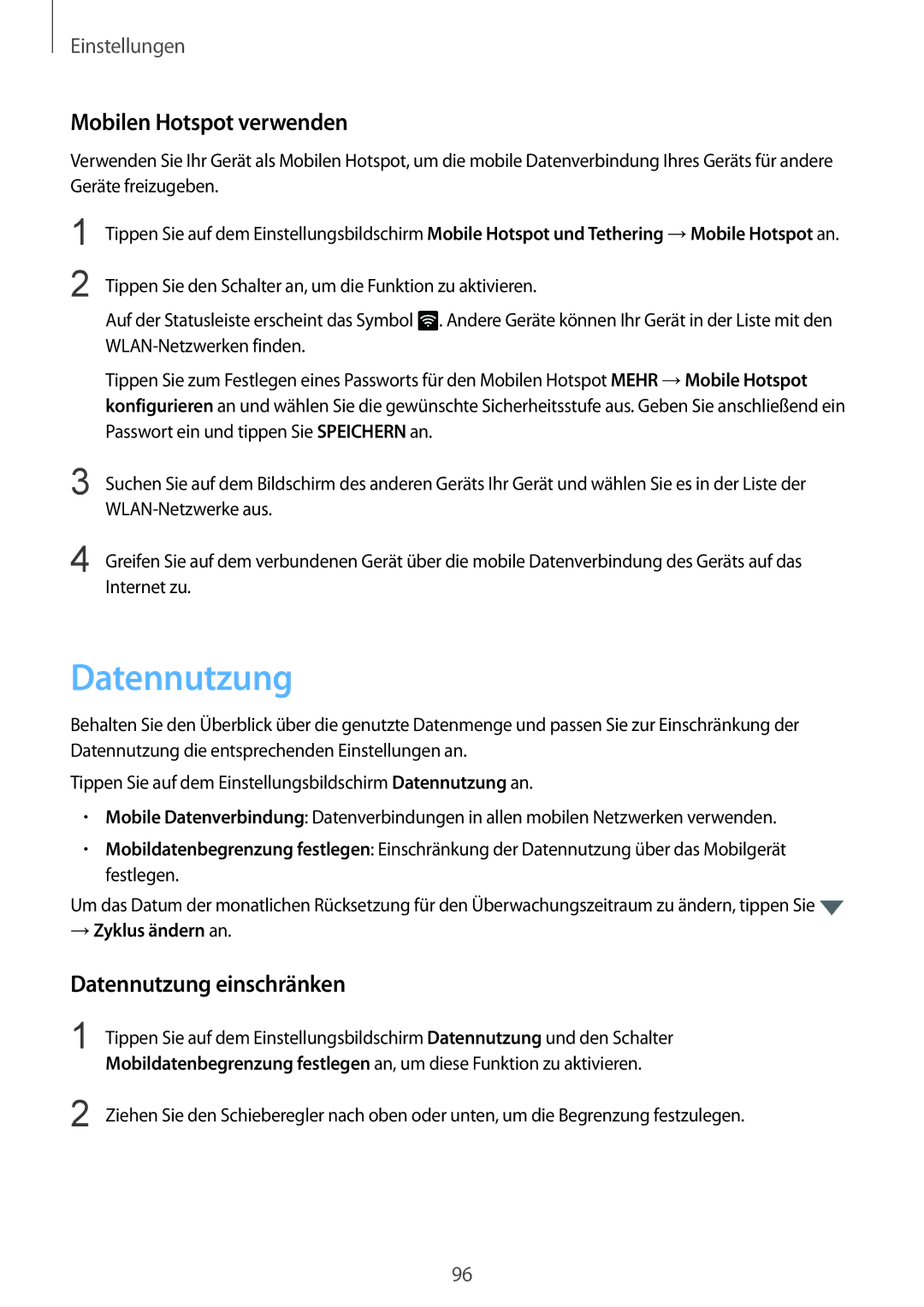 Samsung SM-G920FZKFDBT, SM-G920FZKEDBT manual Mobilen Hotspot verwenden, Datennutzung einschränken, → Zyklus ändern an 