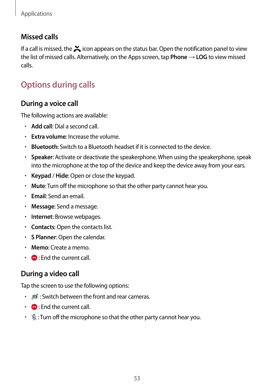 Samsung SM-G920FZWAEUR manual Options during calls, Missed calls, During a voice call, During a video call, Applications 