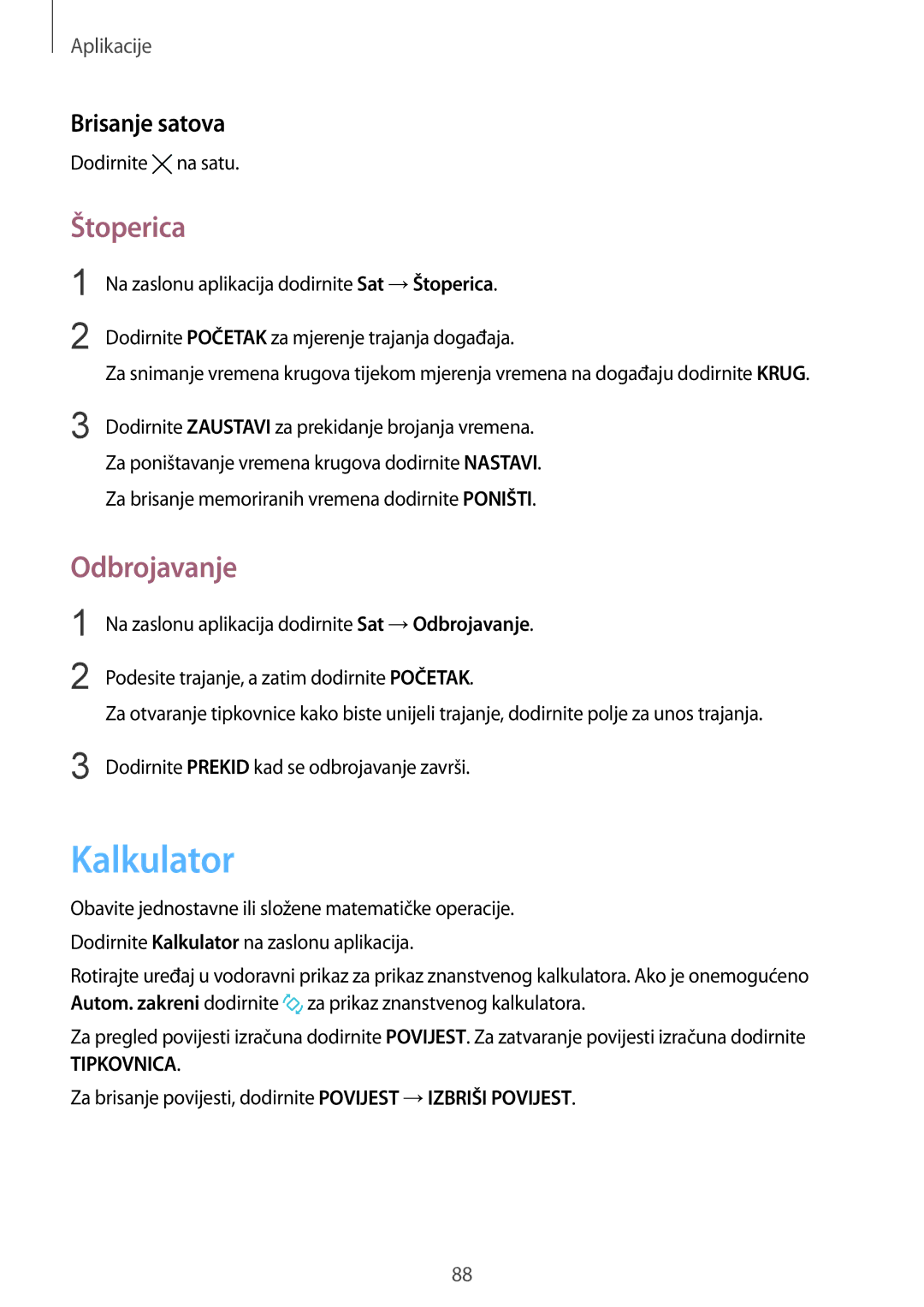 Samsung SM-G920FZWASEE, SM-G920FZKFSEE manual Kalkulator, Štoperica, Odbrojavanje, Brisanje satova 