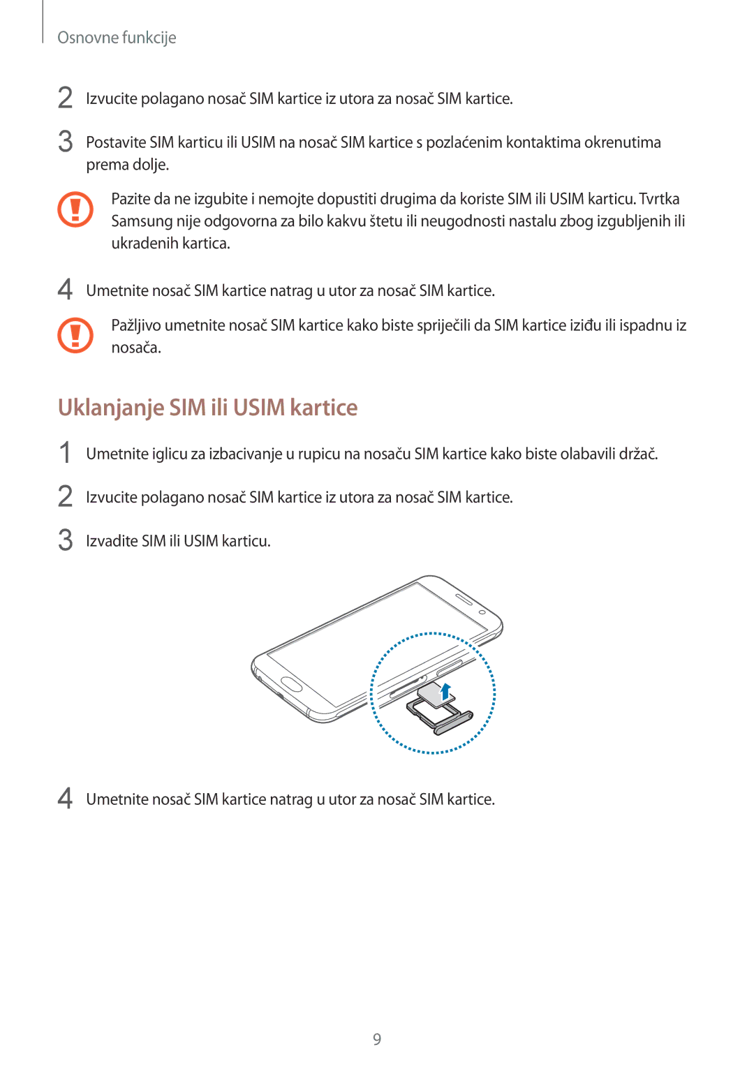 Samsung SM-G920FZKFSEE, SM-G920FZWASEE manual Uklanjanje SIM ili Usim kartice 