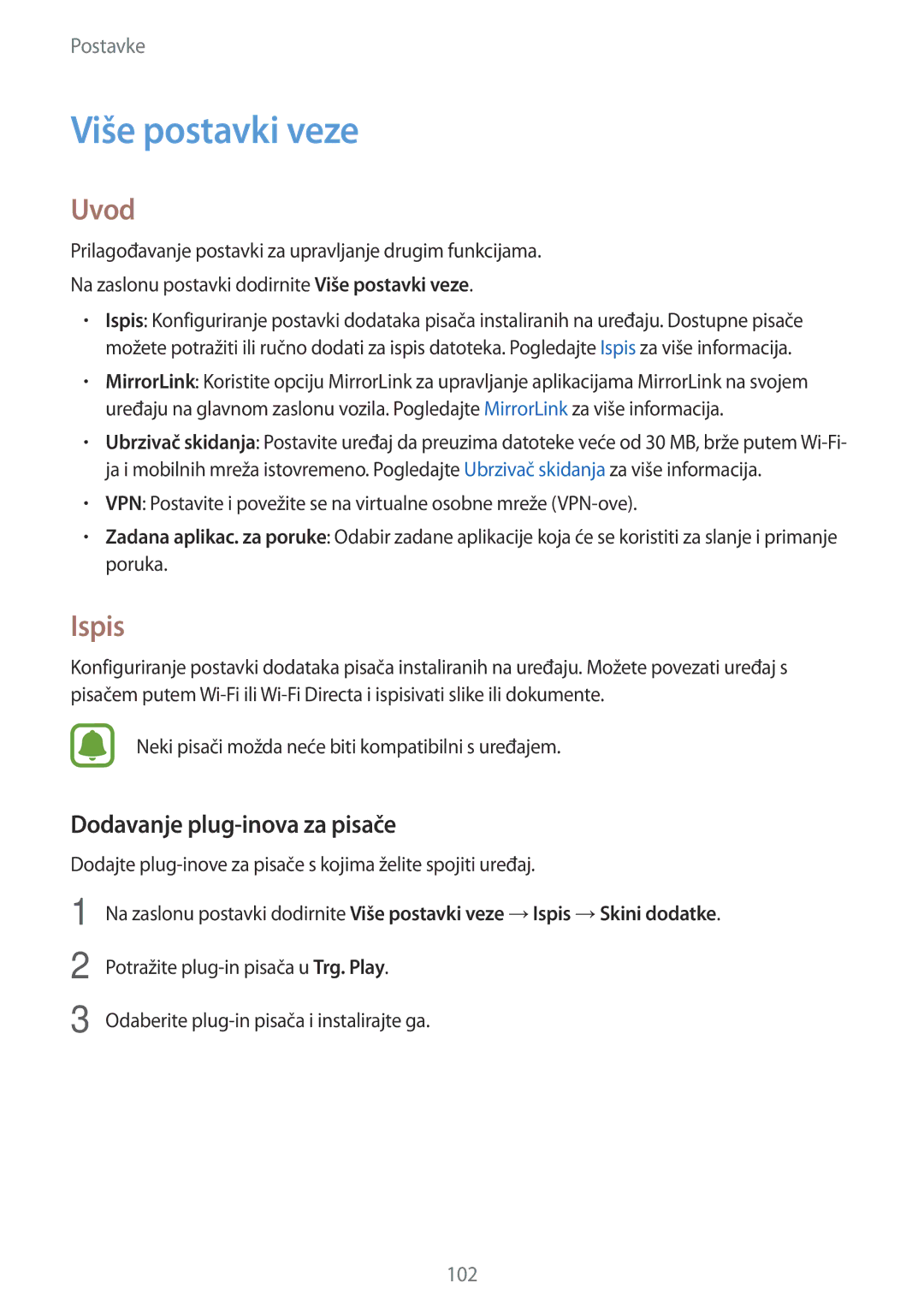 Samsung SM-G920FZWASEE, SM-G920FZKFSEE manual Više postavki veze, Ispis, Dodavanje plug-inova za pisače 