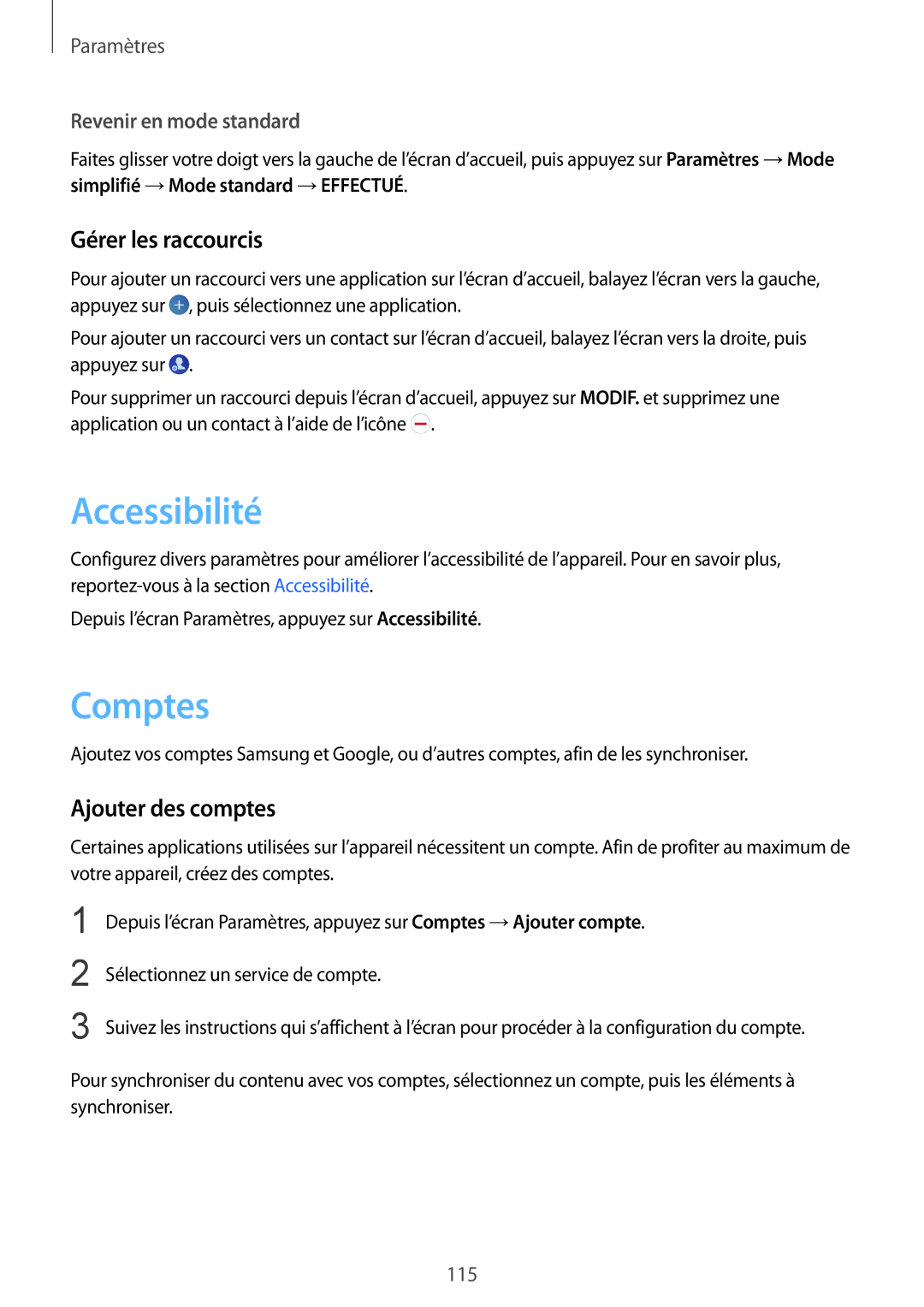 Samsung SM-G920FZDAXEF, SM-G920FZWAXEF, SM-G920FZKAXEF Accessibilité, Comptes, Gérer les raccourcis, Ajouter des comptes 