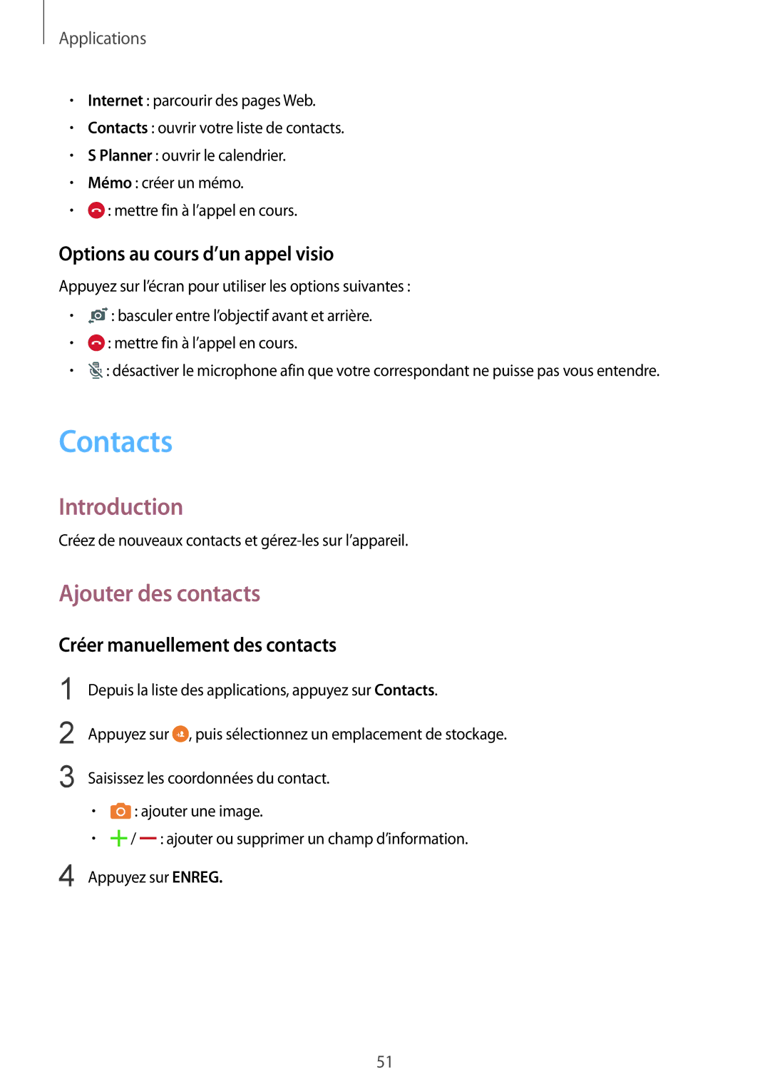 Samsung SM-G920FZDAXEF Contacts, Ajouter des contacts, Options au cours d’un appel visio, Créer manuellement des contacts 