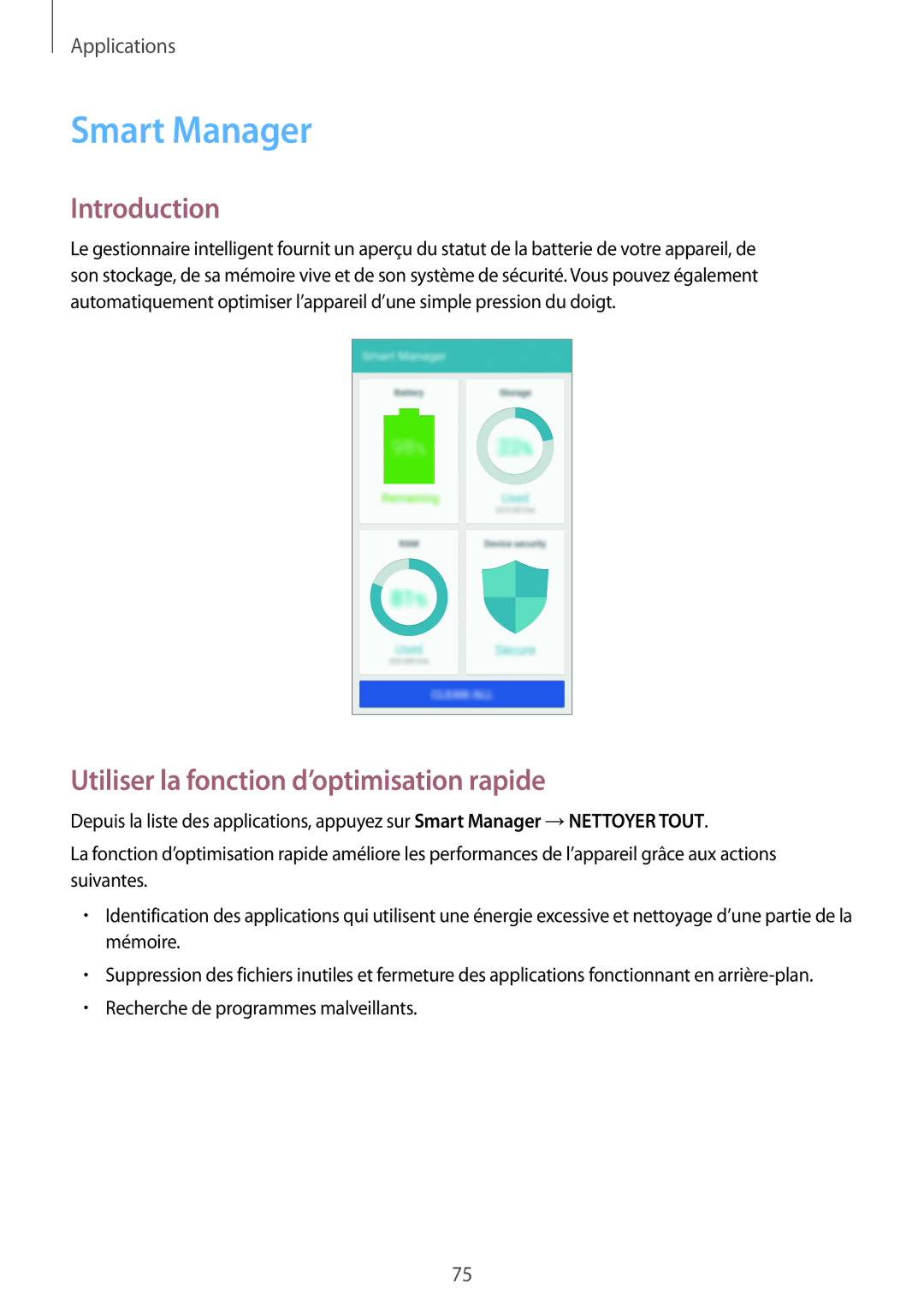 Samsung SM-G920FZDAXEF, SM-G920FZWAXEF, SM-G920FZKAXEF manual Smart Manager, Utiliser la fonction d’optimisation rapide 