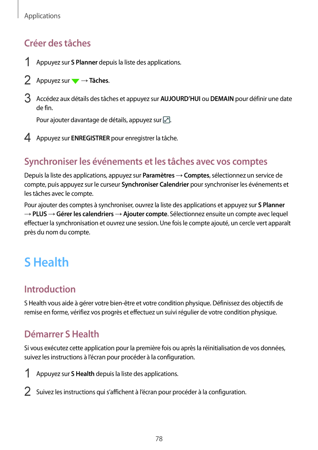 Samsung SM-G920FZBAXEF manual Health, Créer des tâches, Synchroniser les événements et les tâches avec vos comptes 