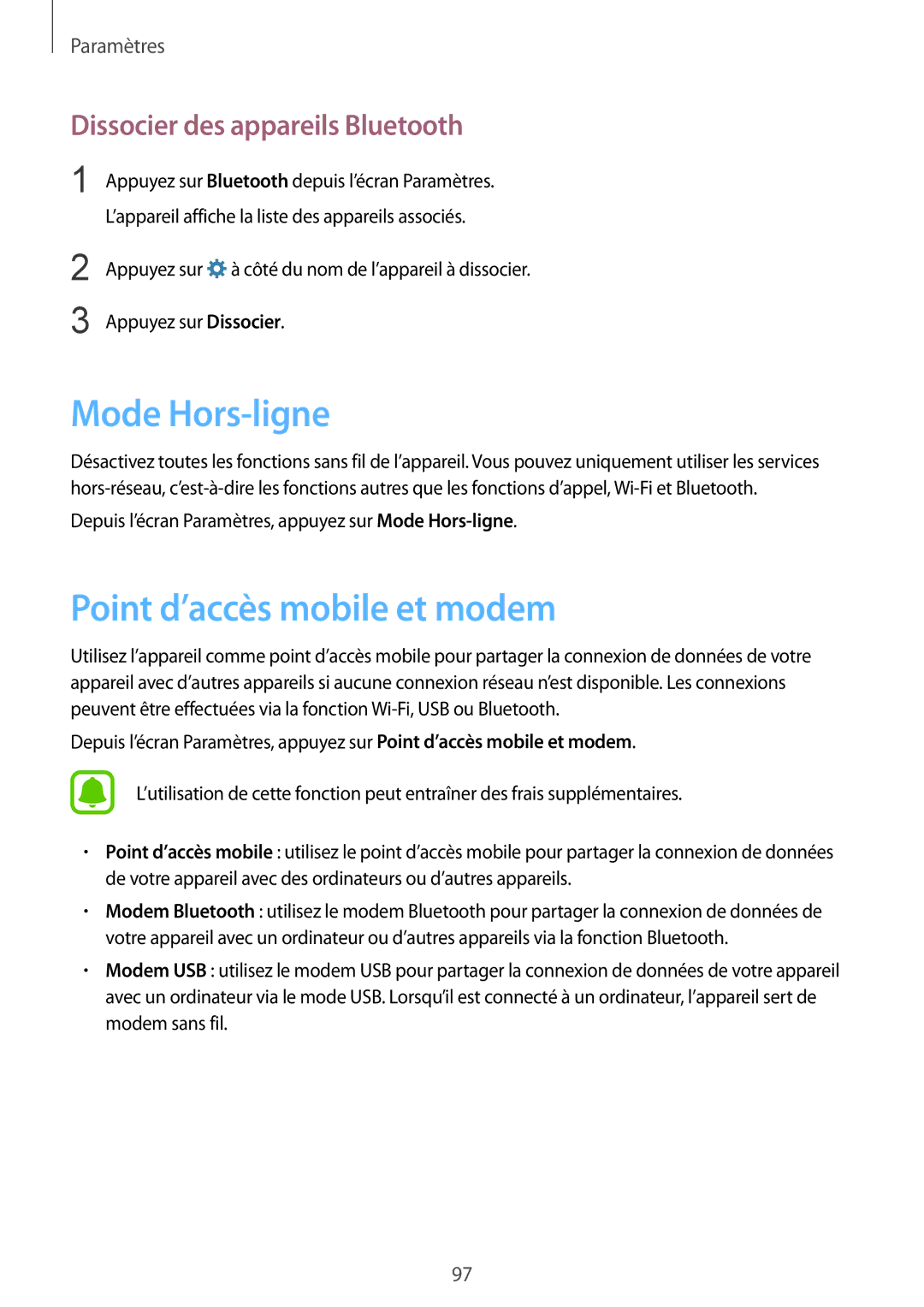 Samsung SM-G920FZKAXEF, SM-G920FZWAXEF Mode Hors-ligne, Point d’accès mobile et modem, Dissocier des appareils Bluetooth 