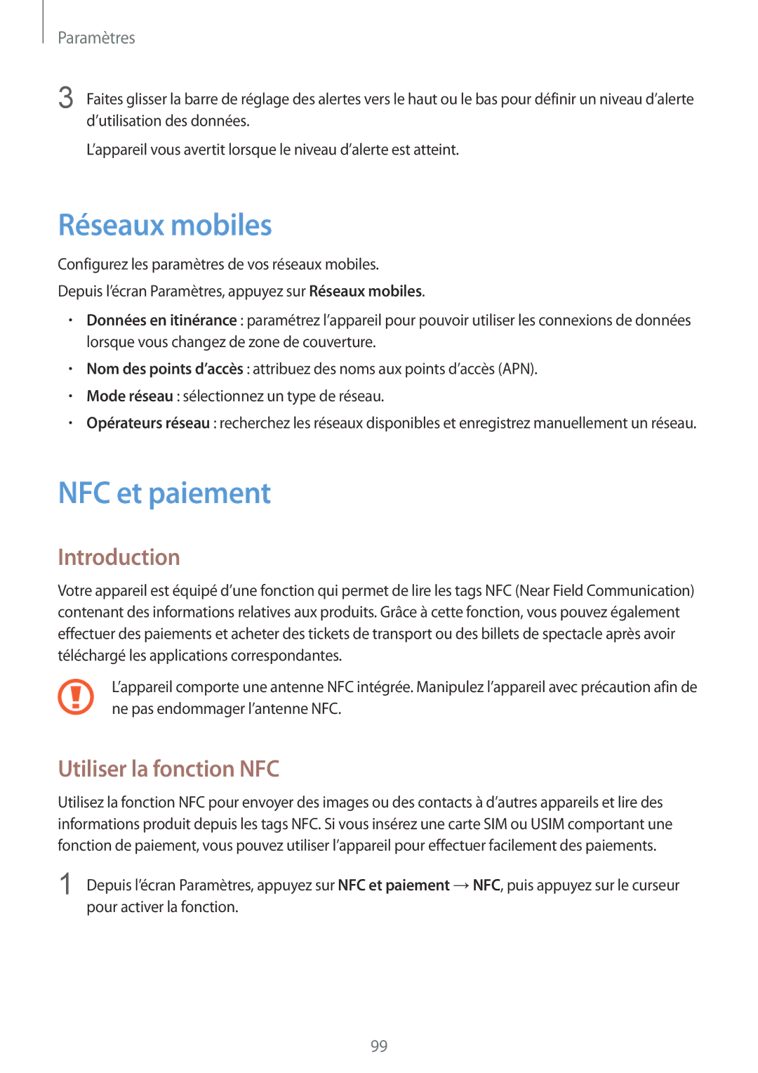 Samsung SM-G920FZDAXEF, SM-G920FZWAXEF, SM-G920FZKAXEF manual Réseaux mobiles, NFC et paiement, Utiliser la fonction NFC 