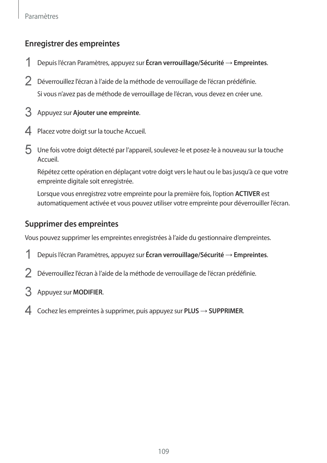 Samsung SM-G920FZKAXEF manual Enregistrer des empreintes, Supprimer des empreintes, Appuyez sur Ajouter une empreinte 