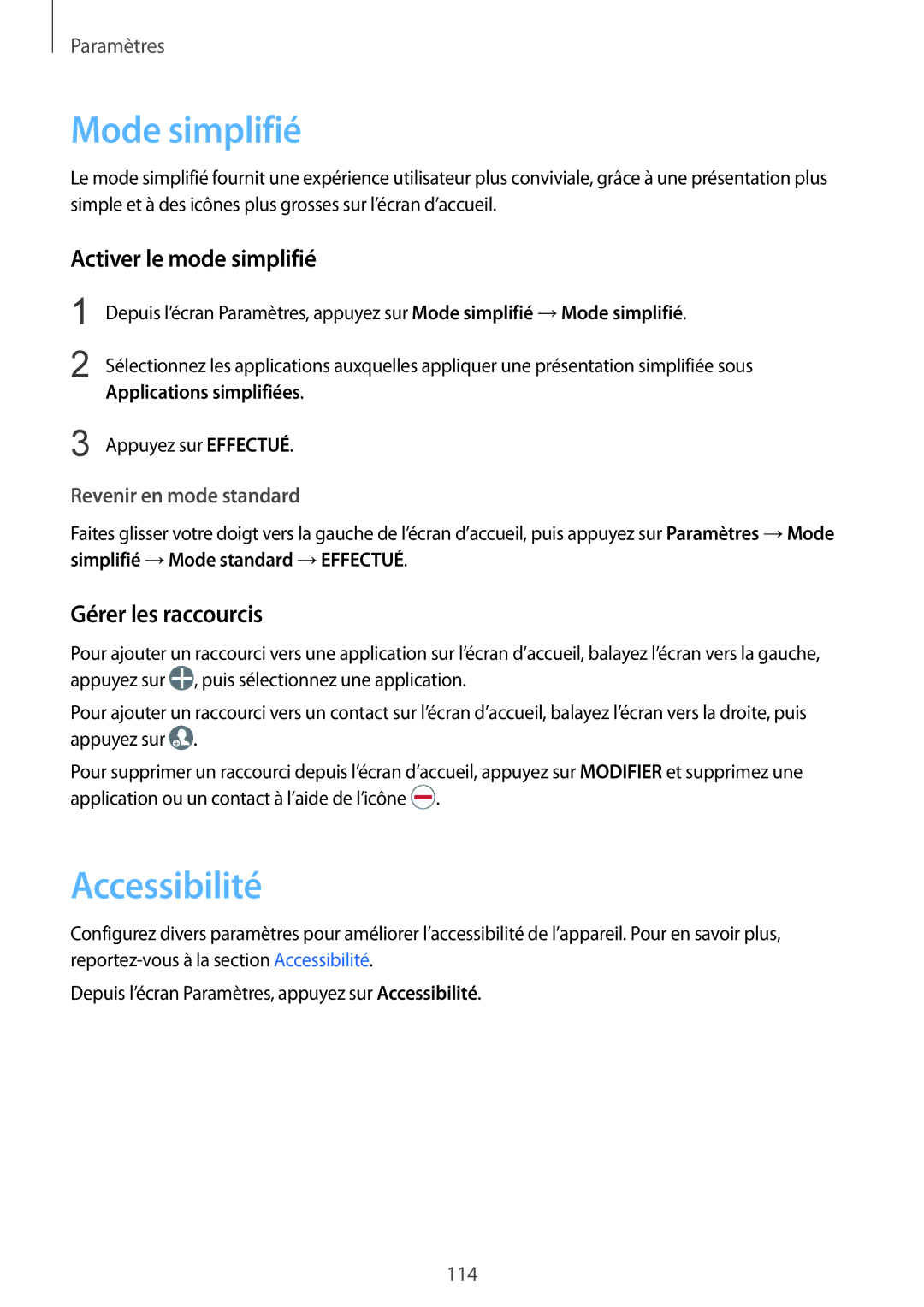 Samsung SM-G920FZBAXEF, SM-G920FZWAXEF manual Mode simplifié, Accessibilité, Activer le mode simplifié, Gérer les raccourcis 