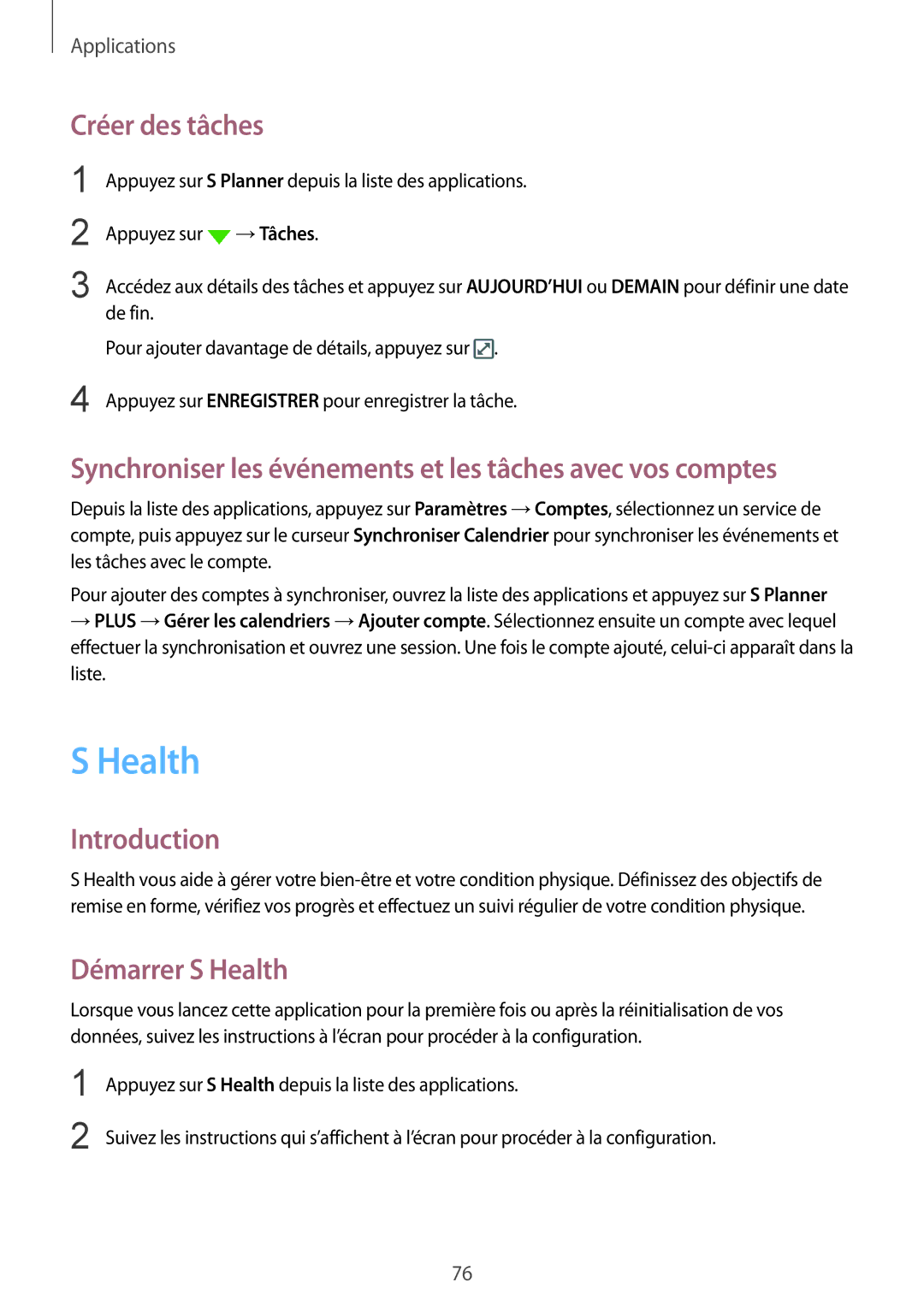 Samsung SM-G920FZWAXEF manual Health, Créer des tâches, Synchroniser les événements et les tâches avec vos comptes 