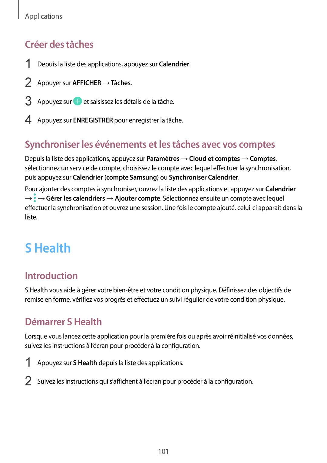 Samsung SM-G920FZKAXEF manual Health, Créer des tâches, Synchroniser les événements et les tâches avec vos comptes 