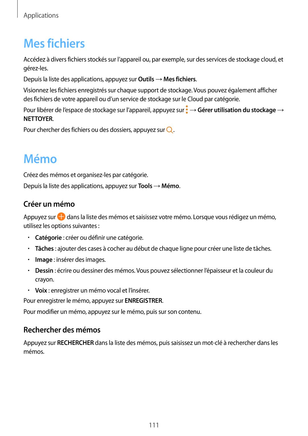 Samsung SM-G920FZDAXEF, SM-G920FZWAXEF, SM-G920FZKAXEF manual Mes fichiers, Mémo, Créer un mémo, Rechercher des mémos 