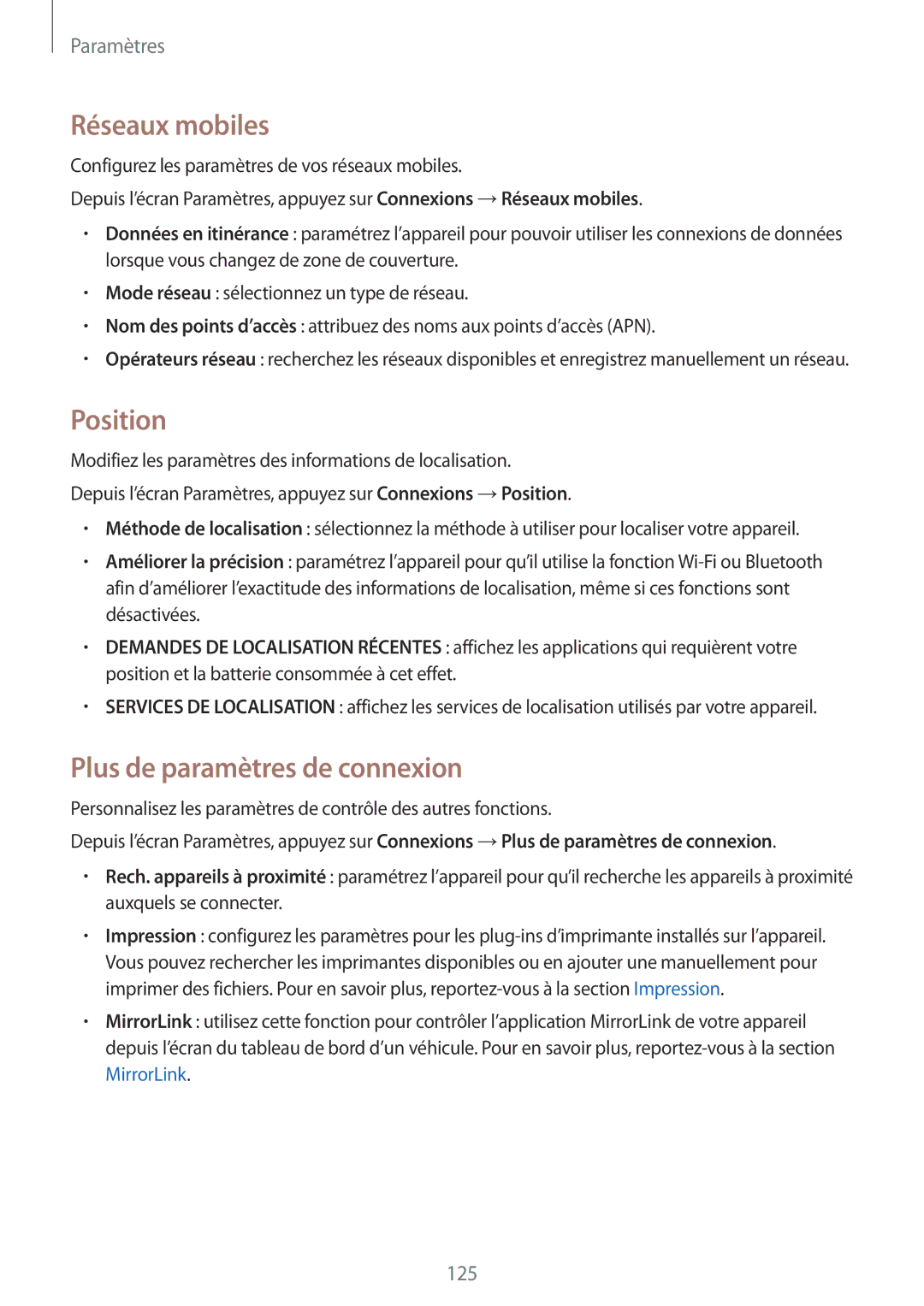 Samsung SM-G920FZKAXEF, SM-G920FZWAXEF, SM-G920FZBAXEF manual Réseaux mobiles, Position, Plus de paramètres de connexion 