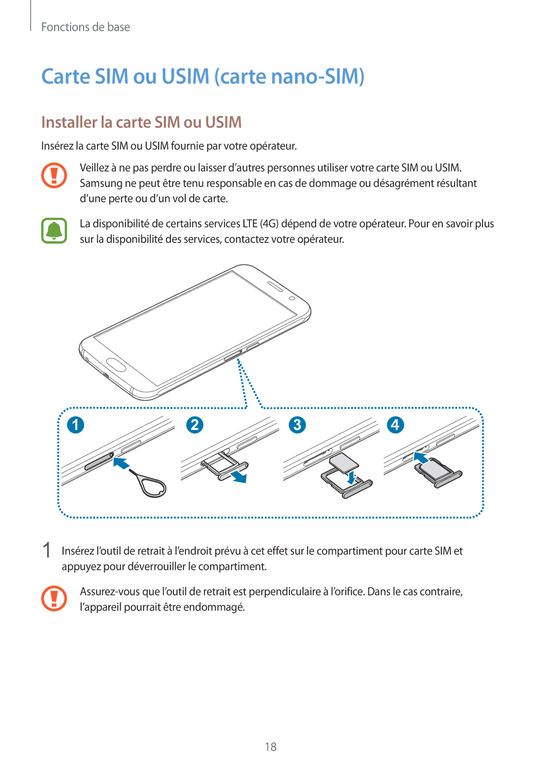 Samsung SM-G920FZBAXEF, SM-G920FZWAXEF, SM-G920FZKAXEF Carte SIM ou Usim carte nano-SIM, Installer la carte SIM ou Usim 