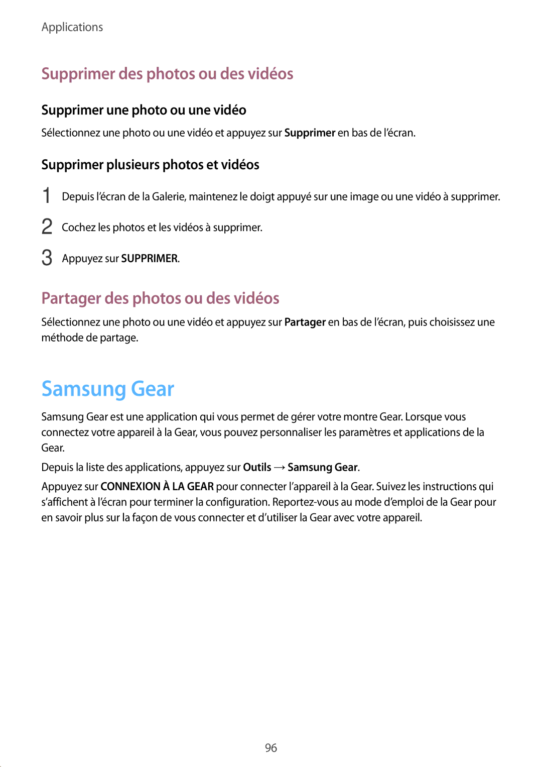 Samsung SM-G920FZWAXEF, SM-G920FZKAXEF Samsung Gear, Supprimer des photos ou des vidéos, Partager des photos ou des vidéos 