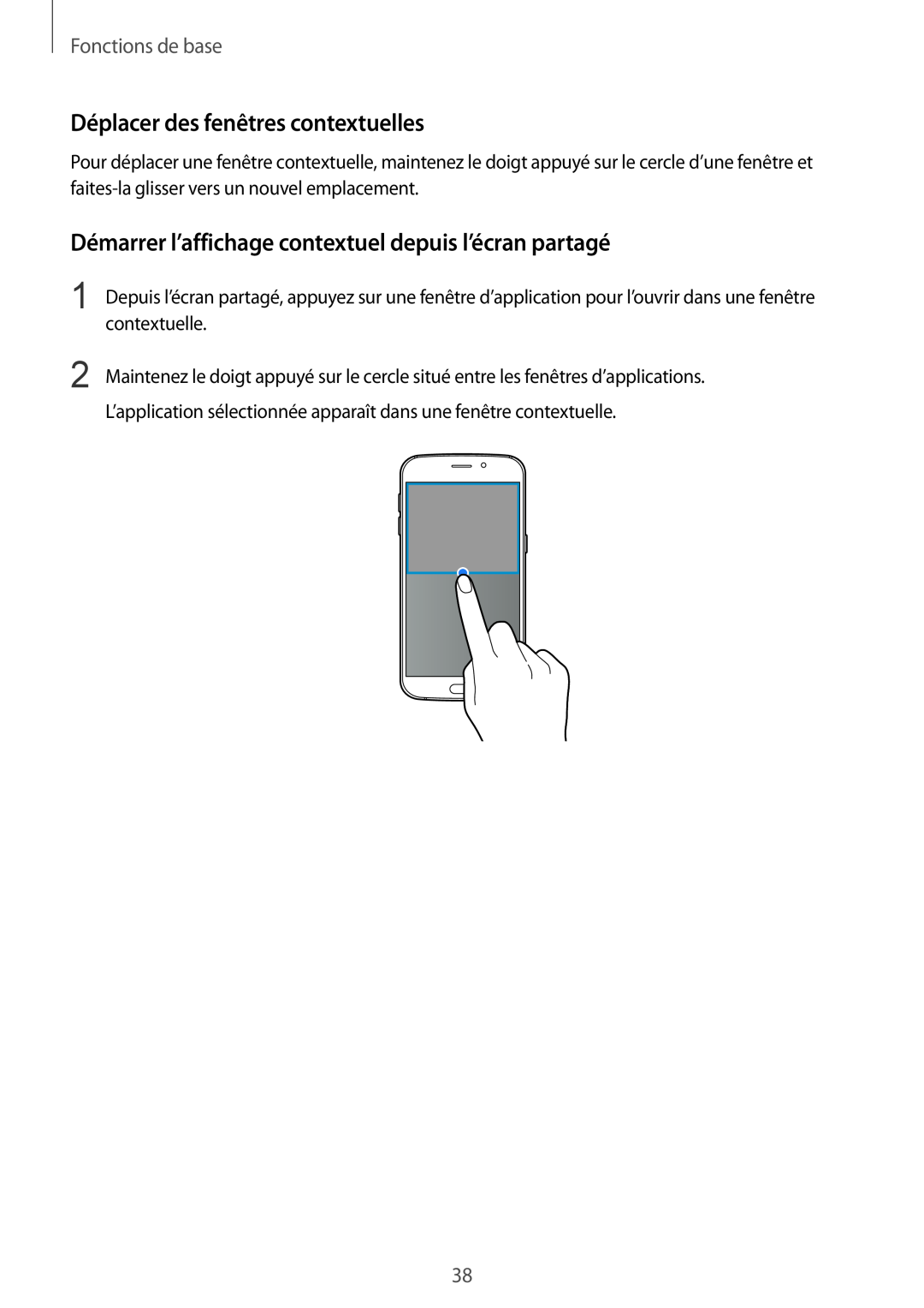 Samsung SM-G920FZBAXEF manual Déplacer des fenêtres contextuelles, Démarrer l’affichage contextuel depuis l’écran partagé 
