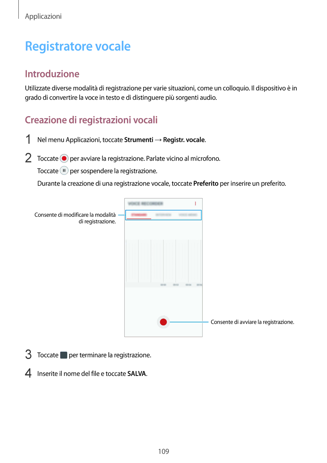 Samsung SM-G920FZWAITV, SM-G920FZWEITV, SM-G920FZBEITV manual Registratore vocale, Creazione di registrazioni vocali 