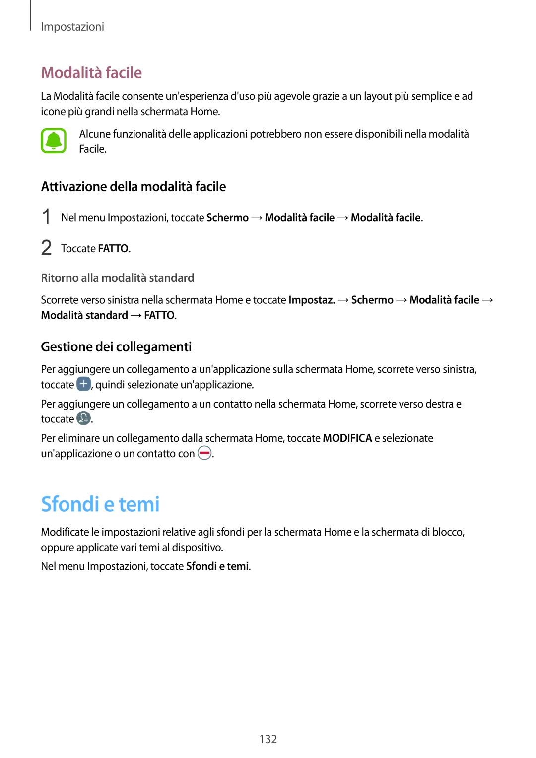 Samsung SM-G920FZDAITV manual Sfondi e temi, Modalità facile, Attivazione della modalità facile, Gestione dei collegamenti 