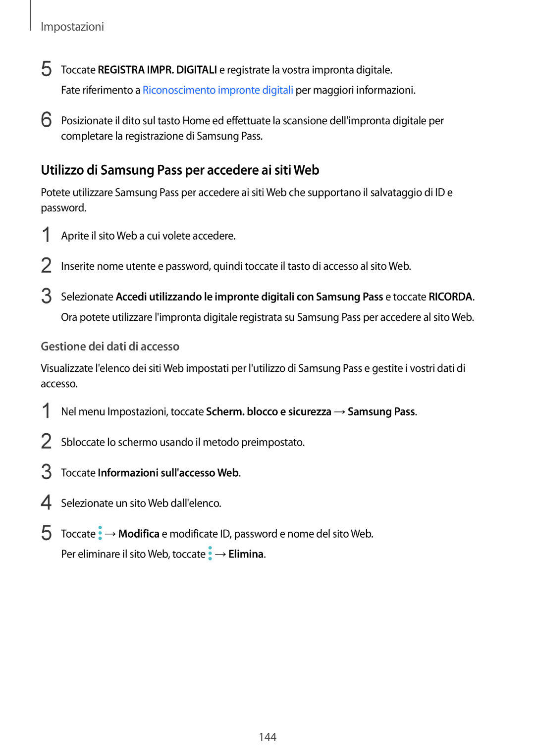 Samsung SM-G920FZWAITV, SM-G920FZWEITV Utilizzo di Samsung Pass per accedere ai siti Web, Gestione dei dati di accesso 