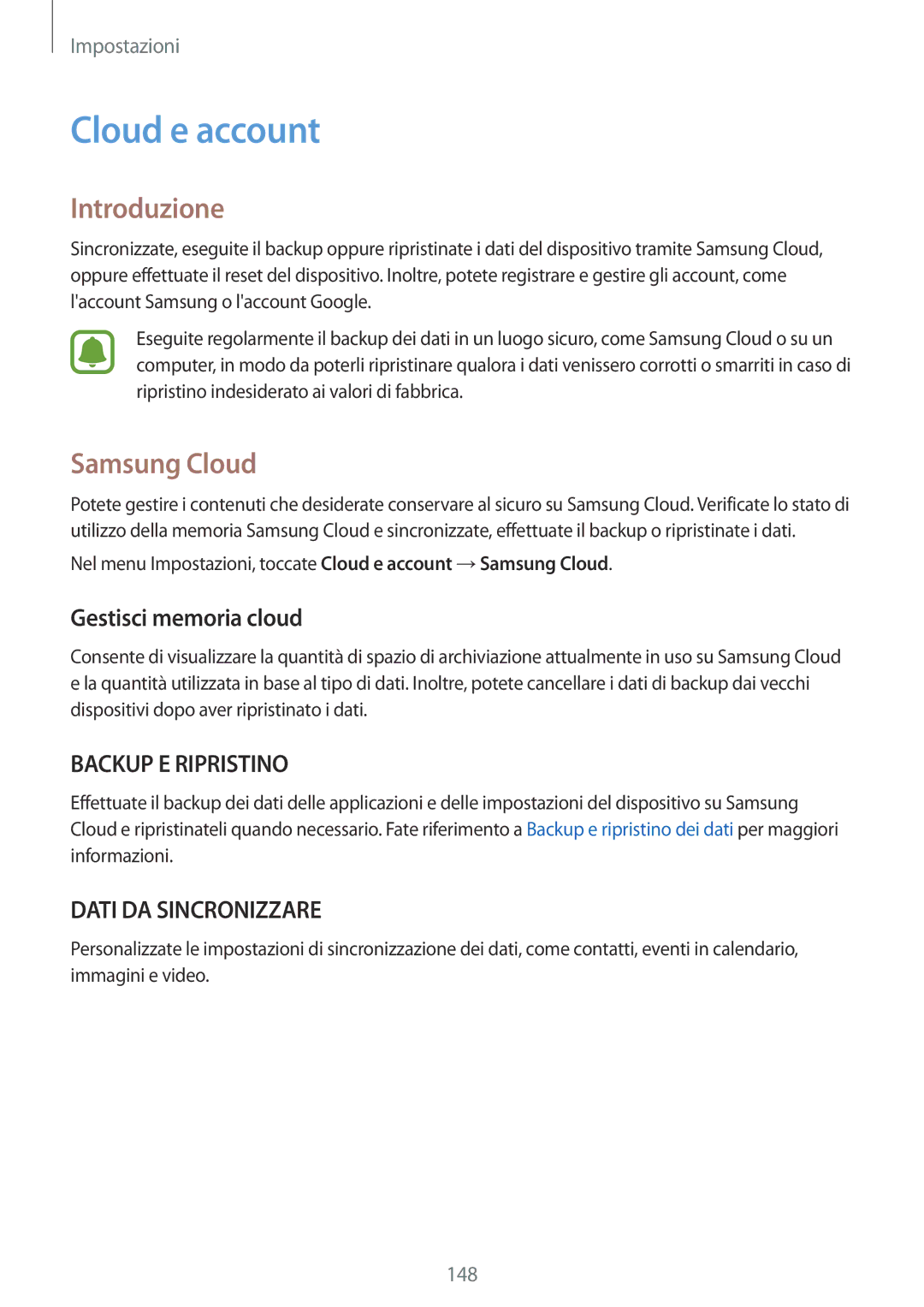 Samsung SM-G920FZBEITV, SM-G920FZWEITV, SM-G920FZKEITV manual Cloud e account, Samsung Cloud, Gestisci memoria cloud 