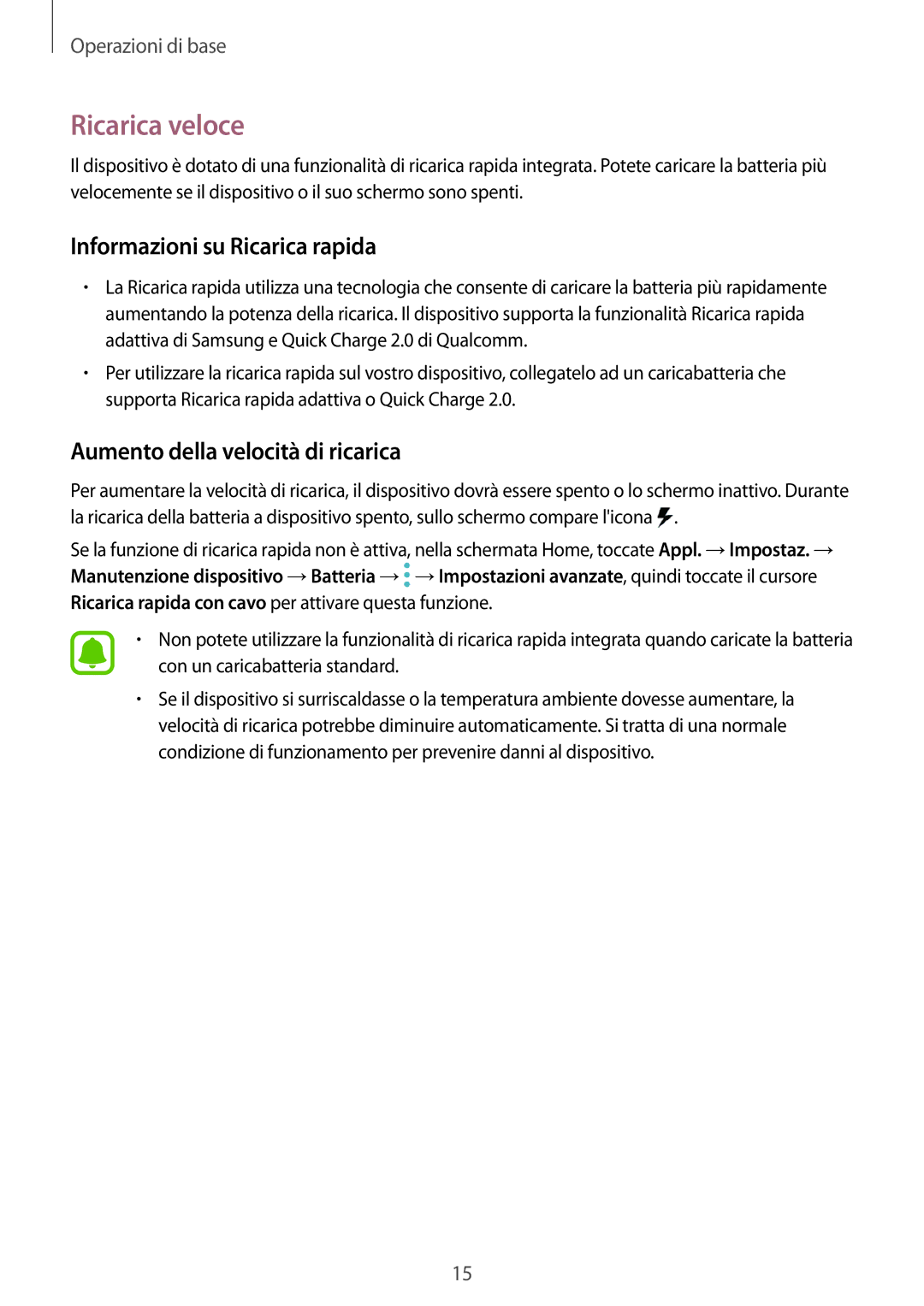 Samsung SM-G920FZBEITV manual Ricarica veloce, Informazioni su Ricarica rapida, Aumento della velocità di ricarica 