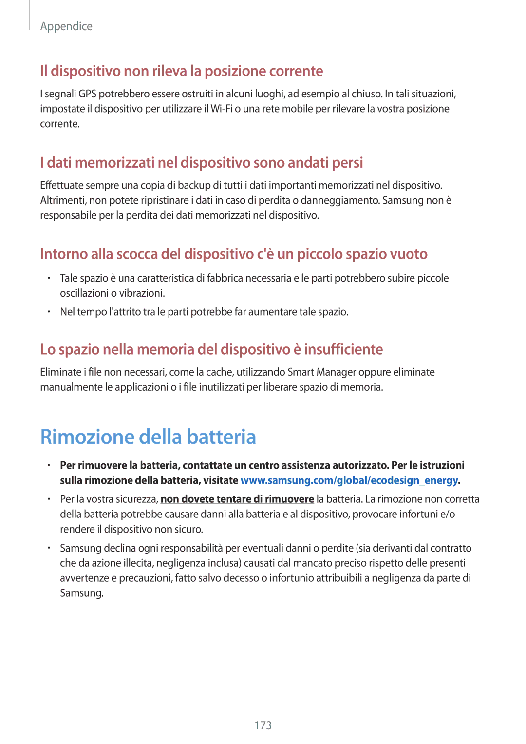 Samsung SM-G920FZDEITV, SM-G920FZWEITV manual Rimozione della batteria, Il dispositivo non rileva la posizione corrente 